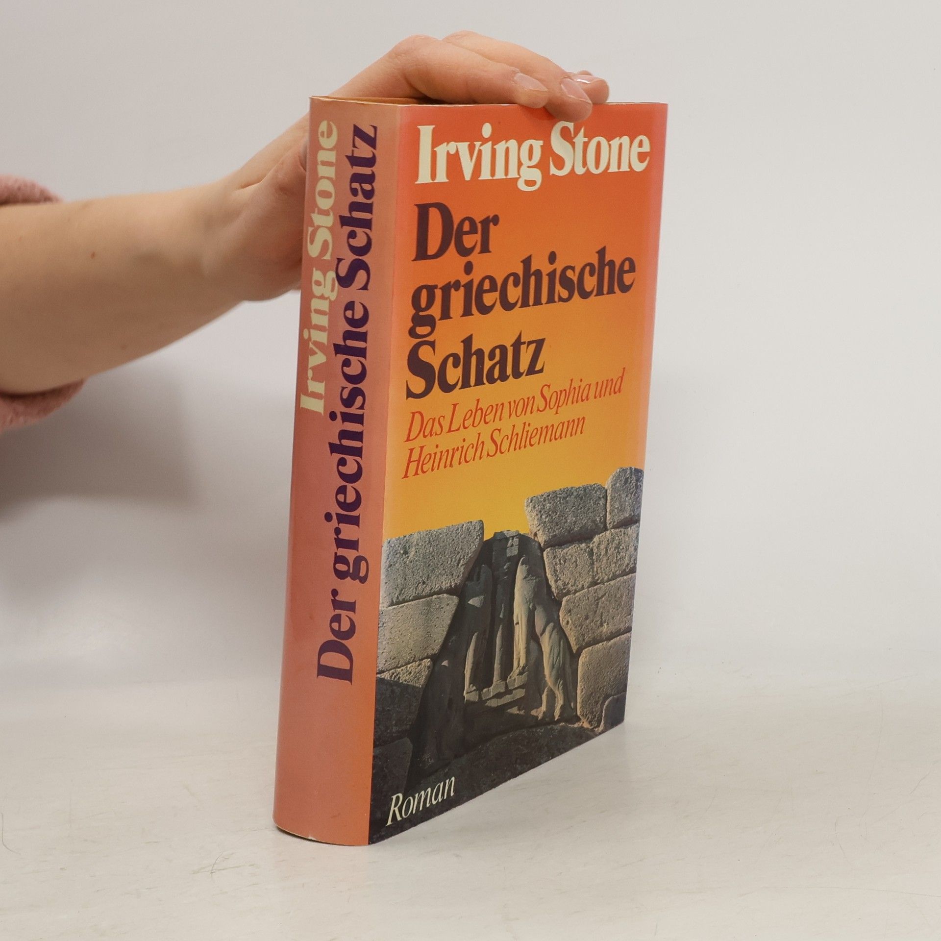 Irving Stone Der griechische Schatz
