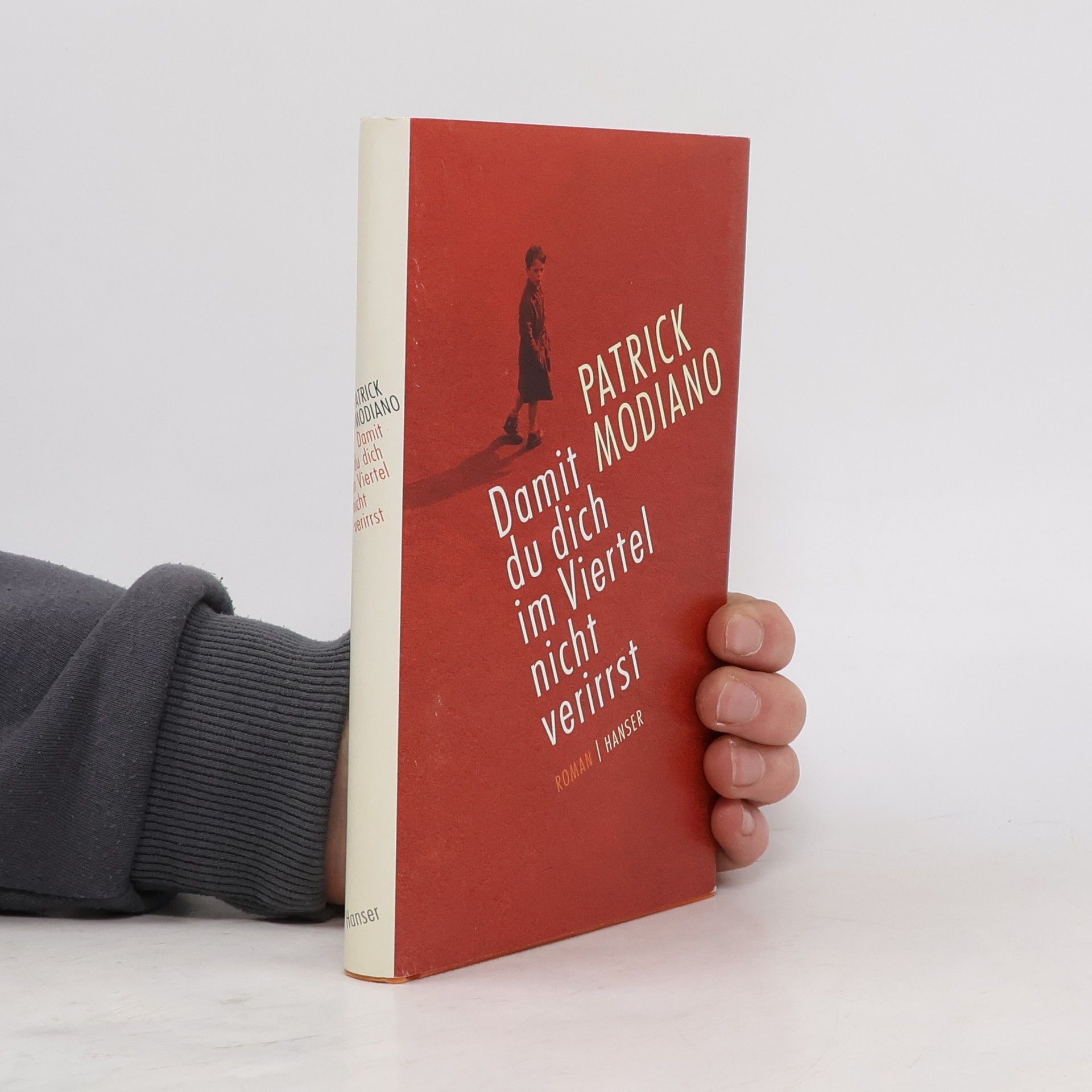 Patrick Modiano Damit du dich im Viertel nicht verirrst