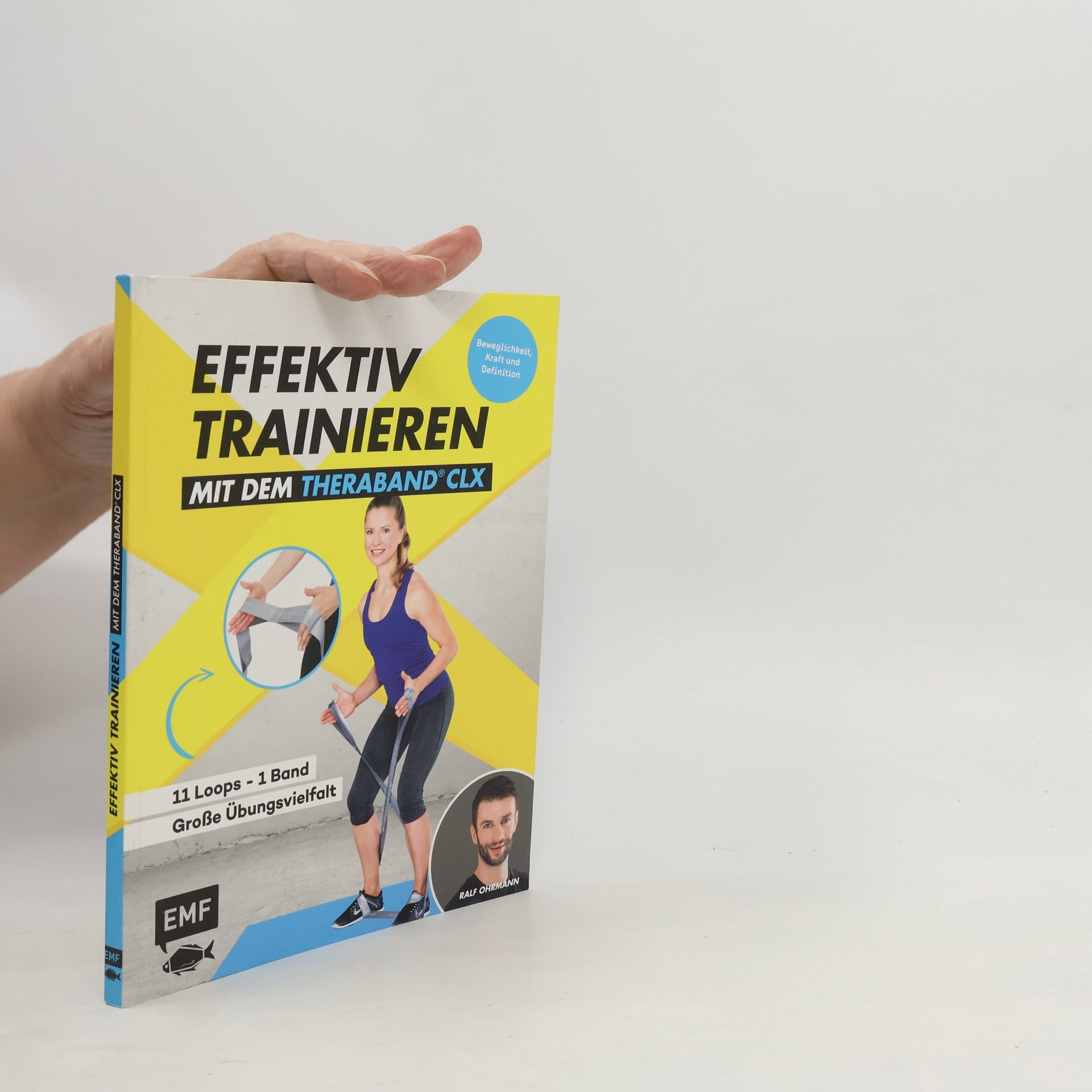 Ralf Ohrmann Effektiv Trainieren mit dem TheraBand CLX