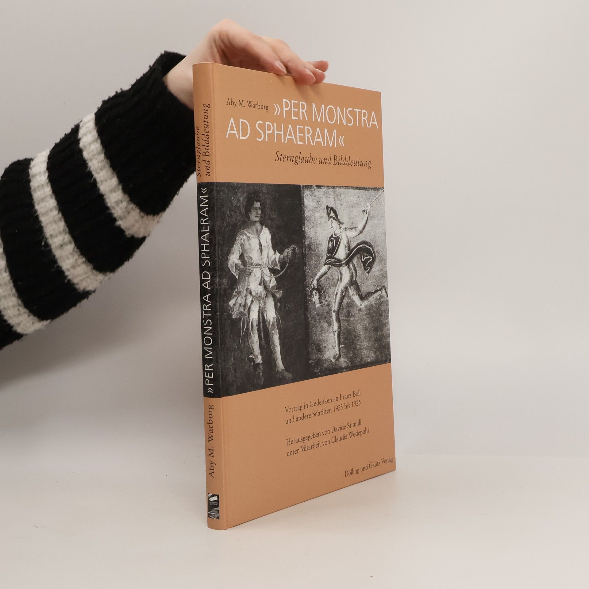 Aby Warburg Per Monstra ad Sphaeram