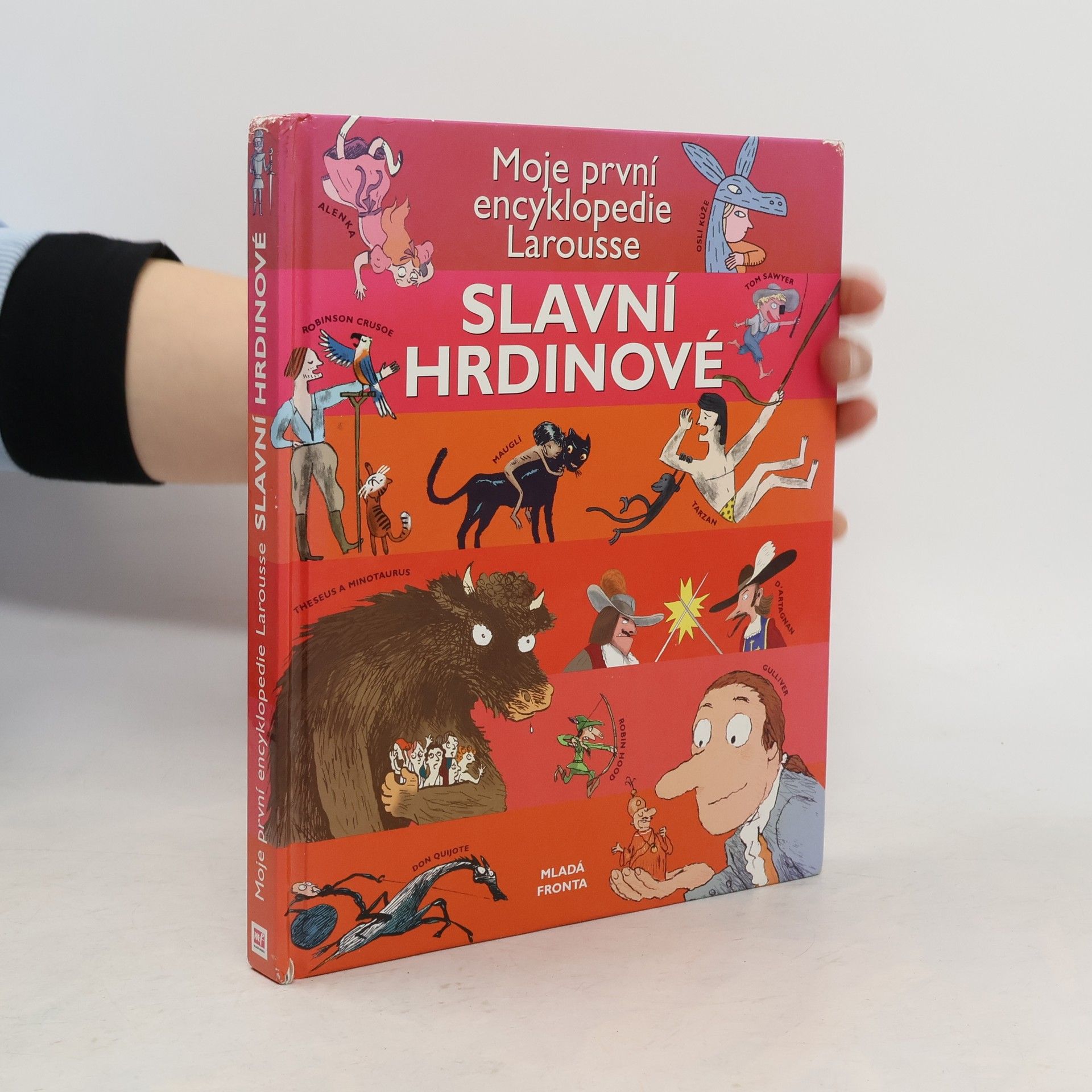 Autores varios Slavní hrdinové. Moje první encyklopedie Larousse