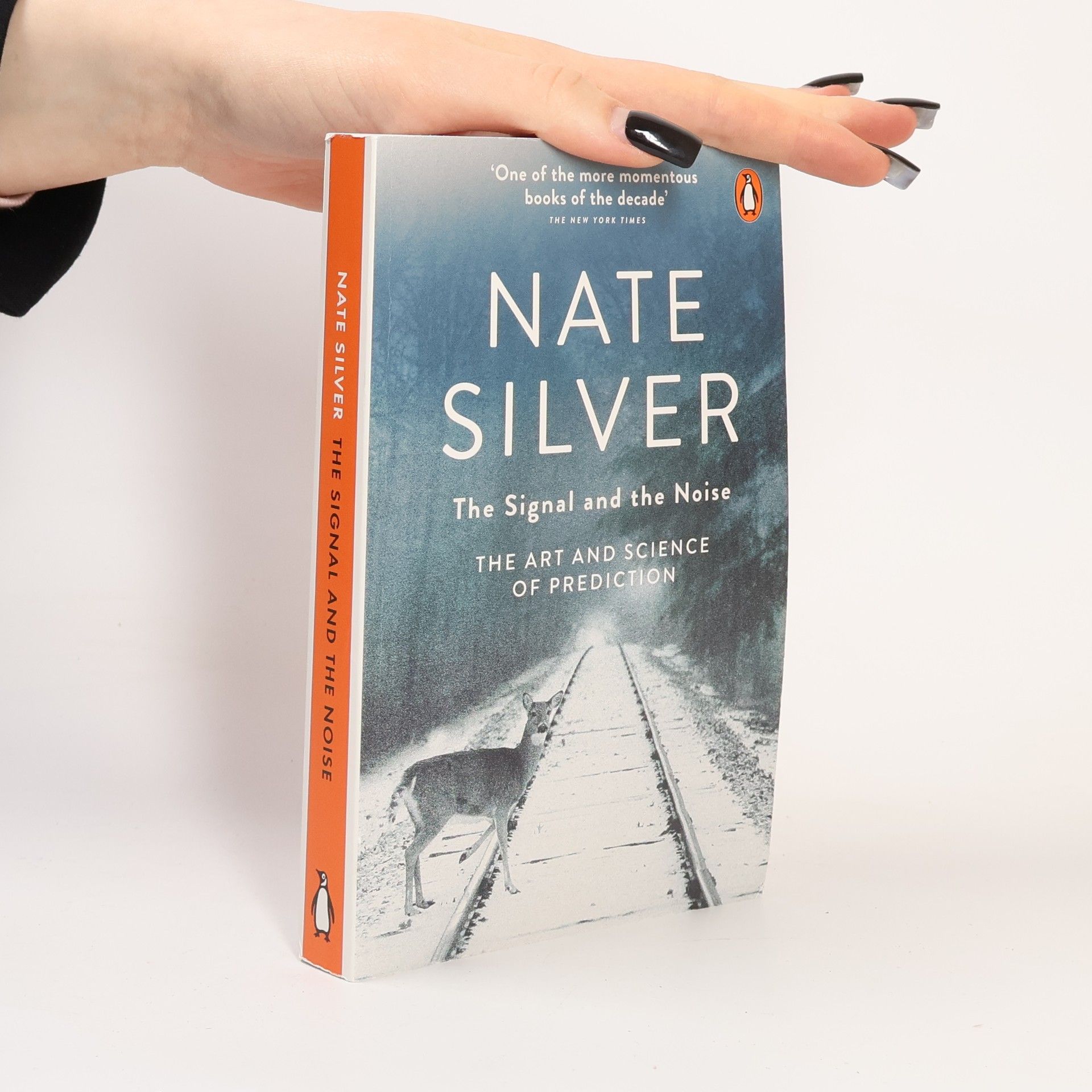 Nate Silver The Signal and the Noise