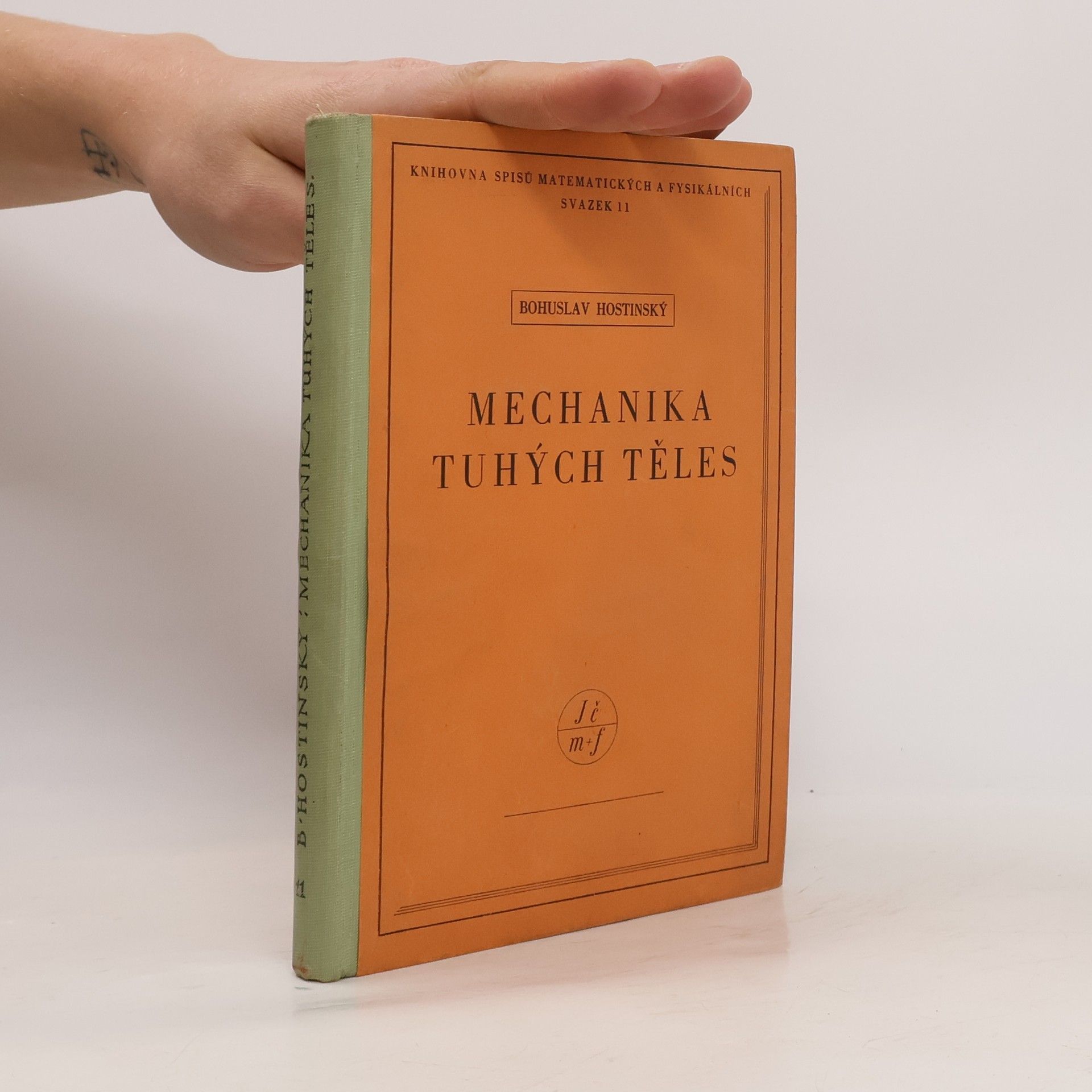 Bohuslav Hostinský Mechanika tuhých těles