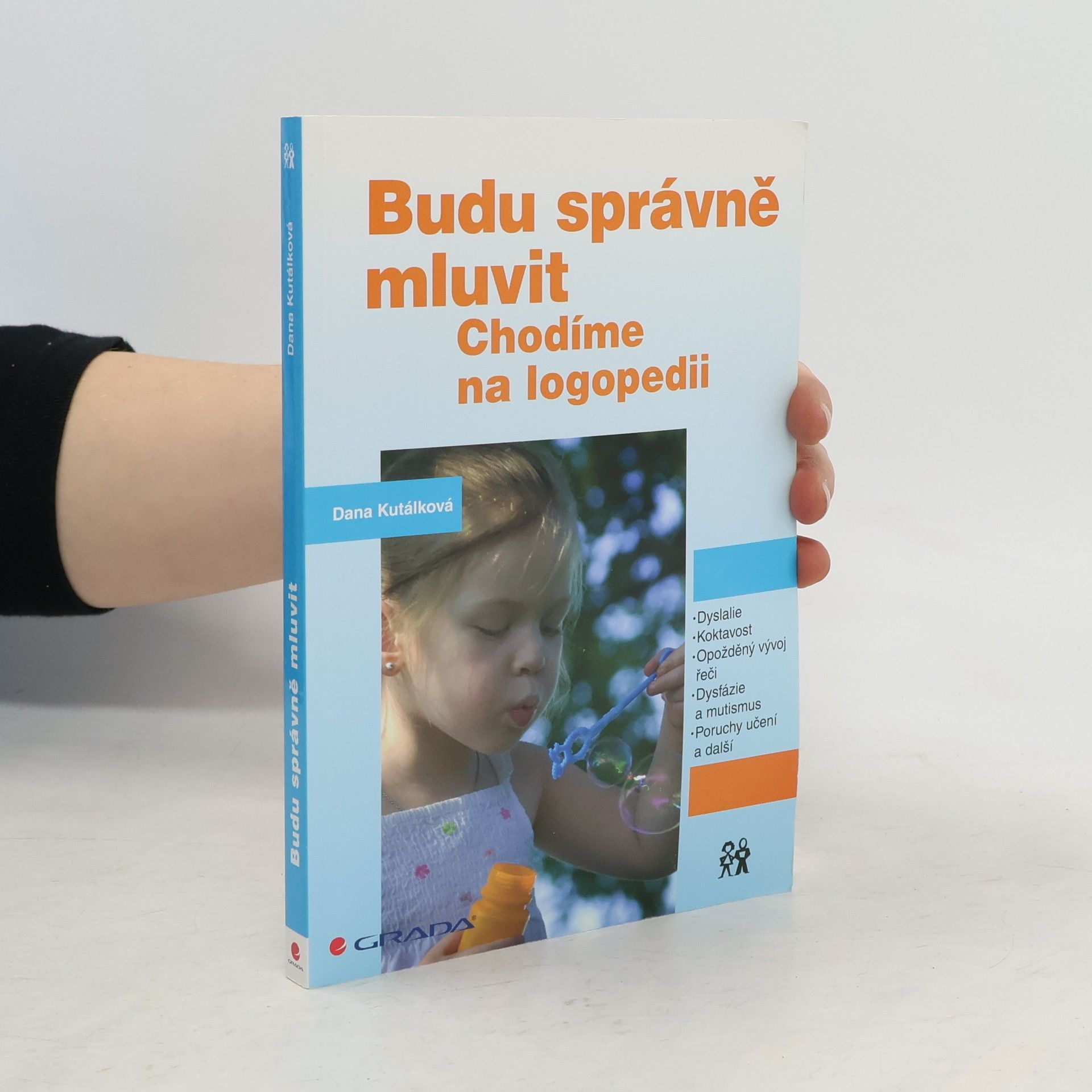 Dana Kutálková Budu správně mluvit