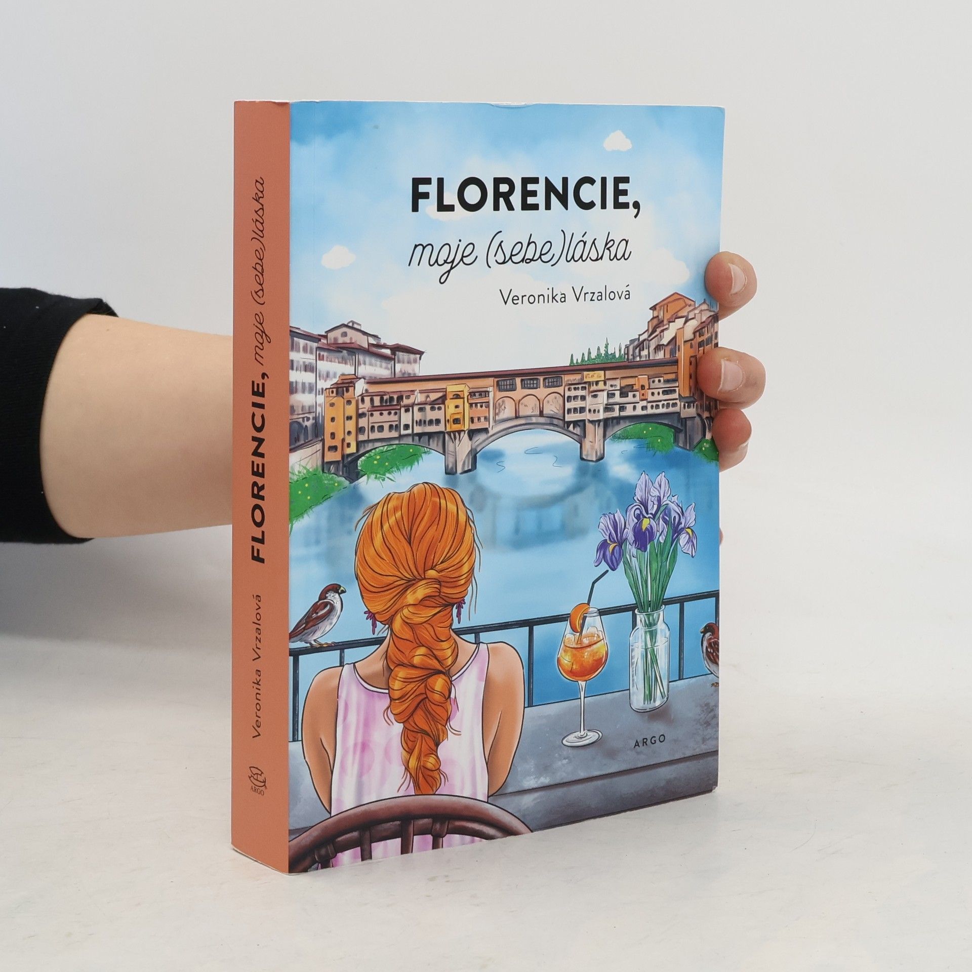 Veronika Vrzalová Florencie, moje (sebe)láska
