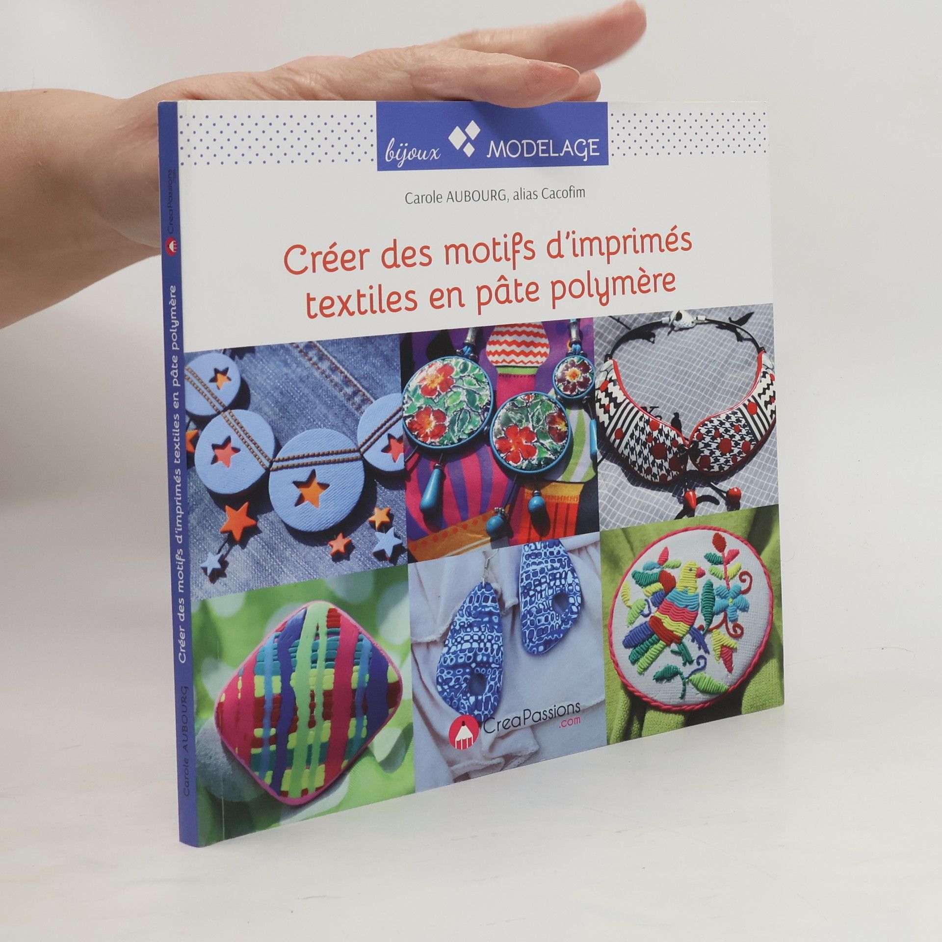 Carole Aubourg Créer des motifs d'imprimés textiles en pâte polymère