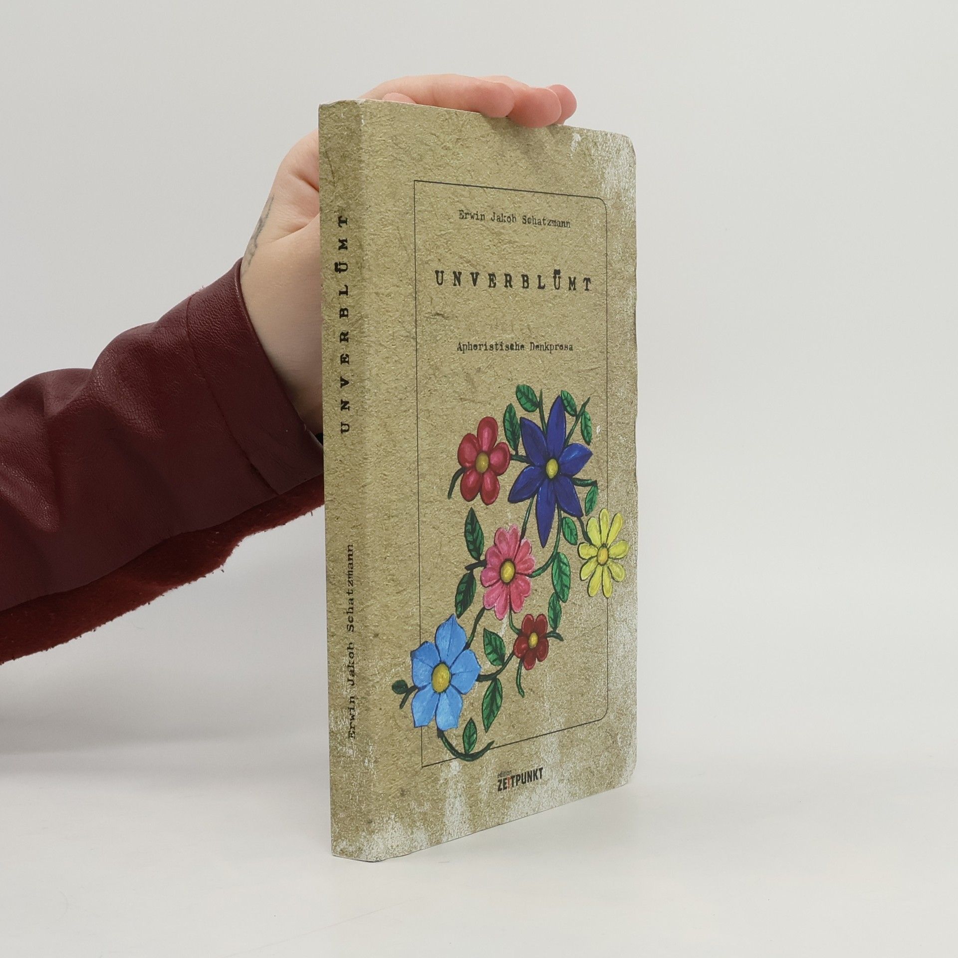 Erwin Jakob Schatzmann Unverblümt