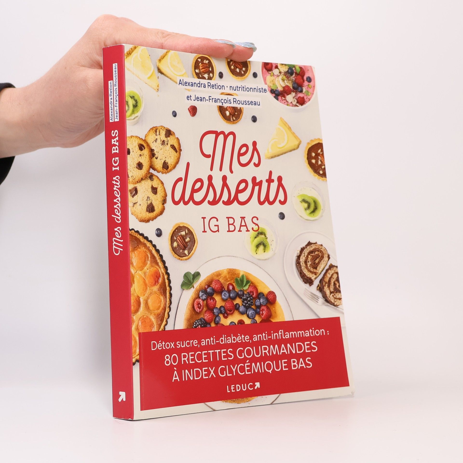 Alexandra Retion Mes desserts à IG bas