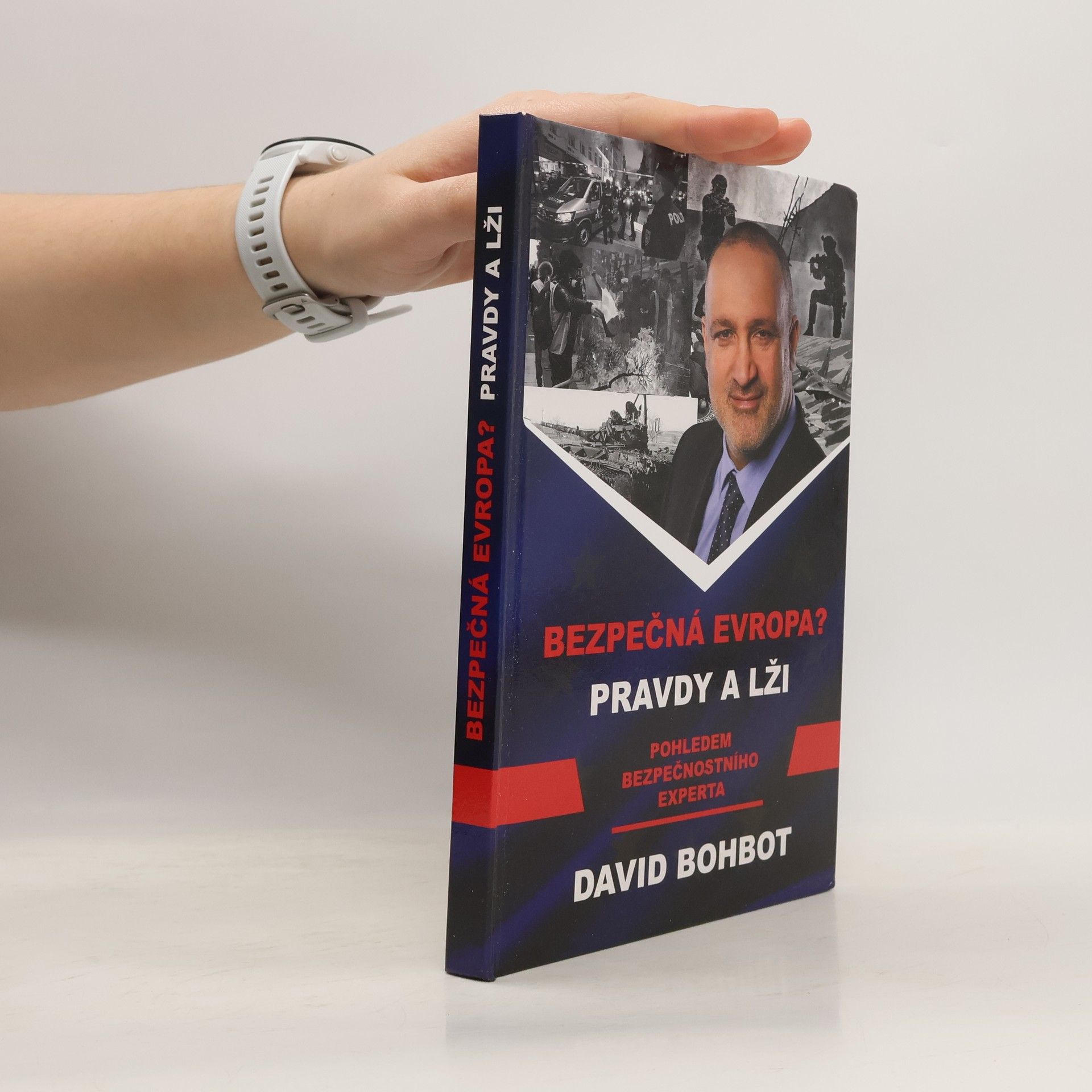 David Bohbot Bezpečná Evropa?!