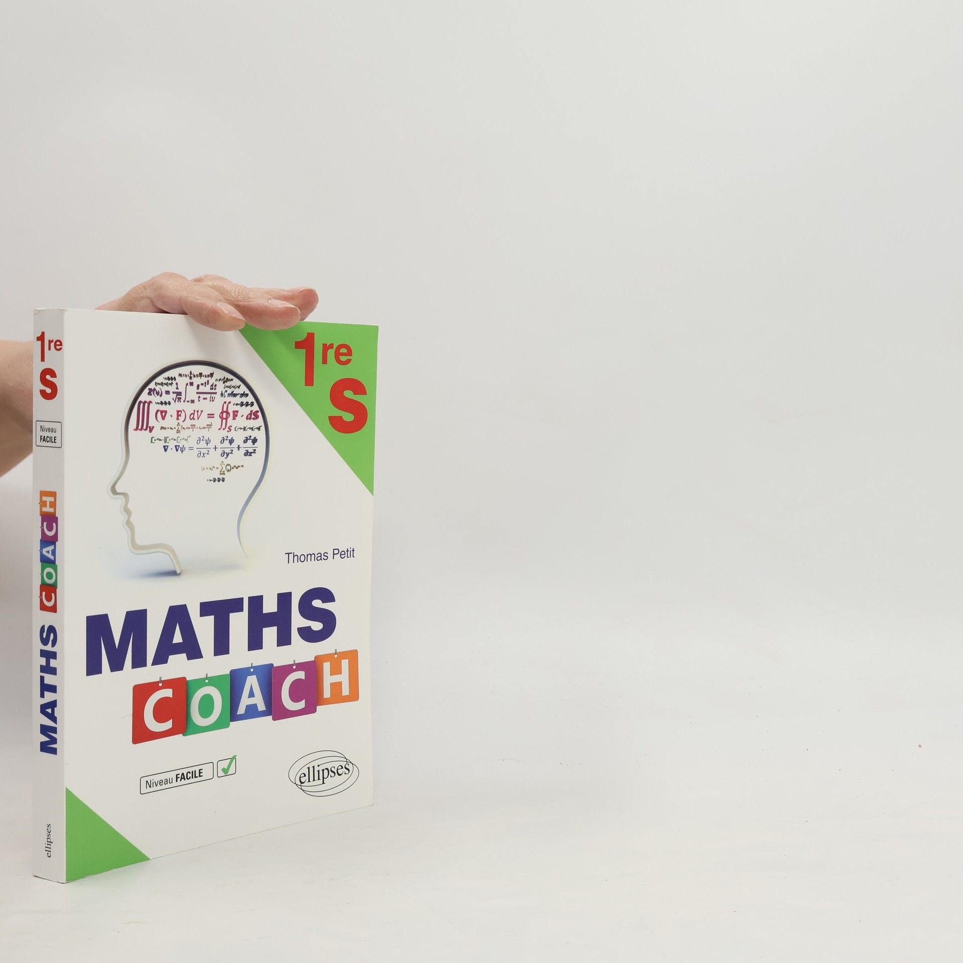 Thomas Petit Maths Coach Première S Niveau facile