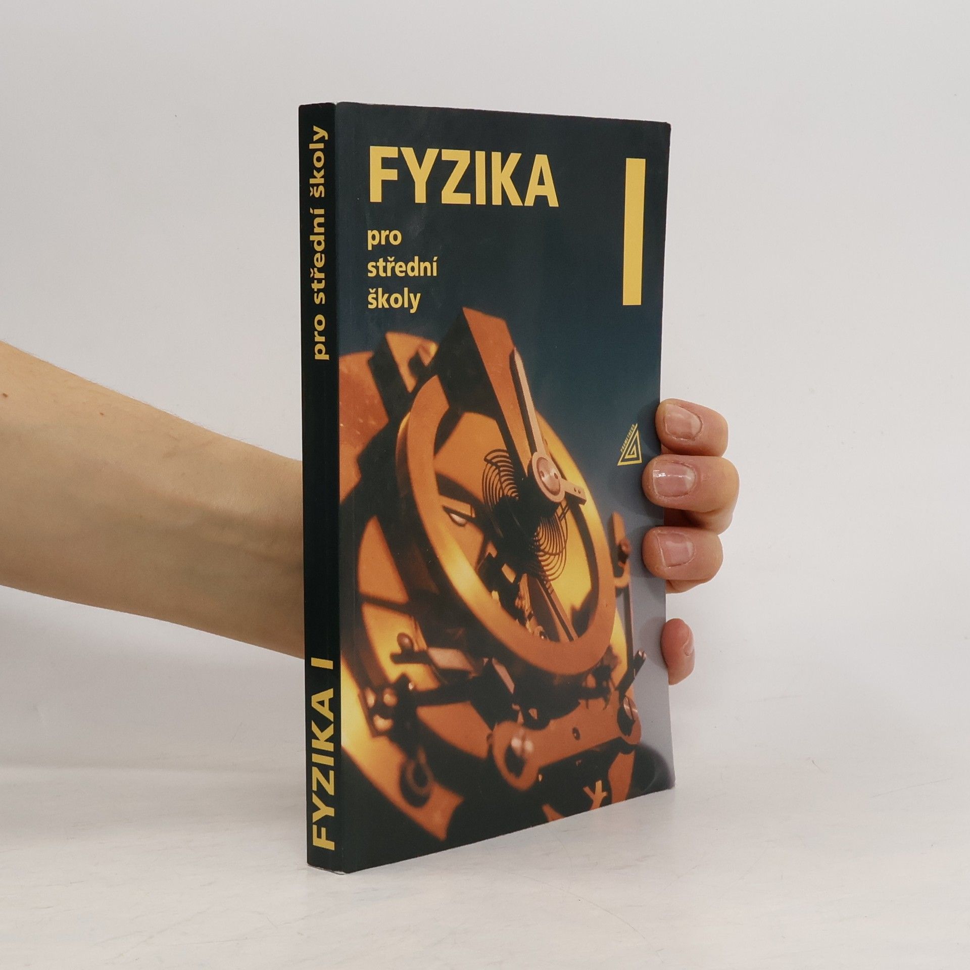 Fyzika pro střední školy I