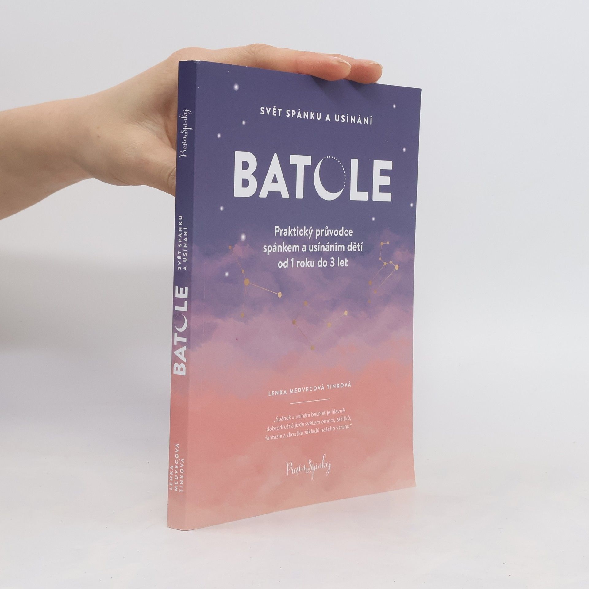 Lenka Medvecová-Tinková Svět spánku a usínání. Batole