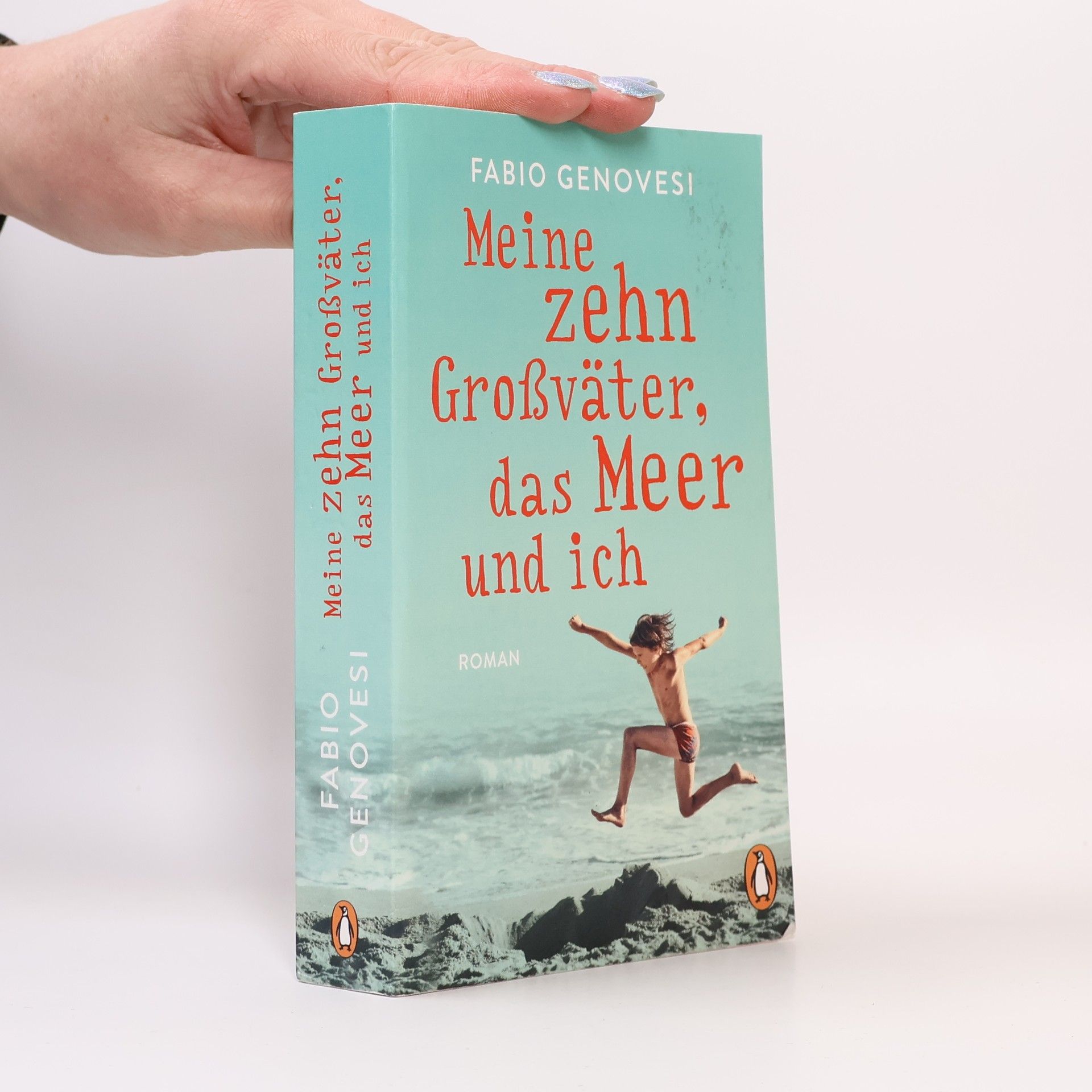 Fabio Genovesi Meine zehn Großväter, das Meer und ich