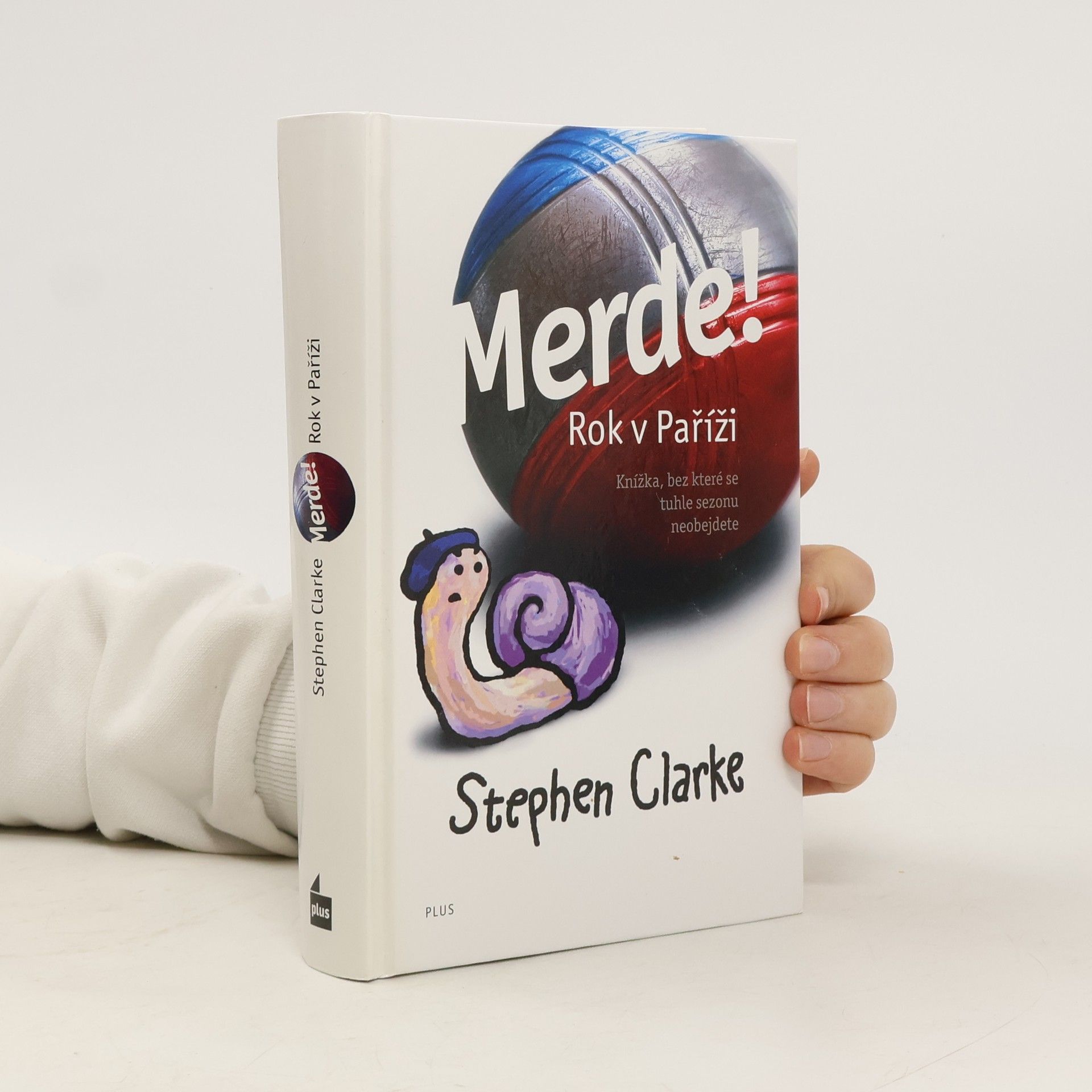 Stephen Clarke Merde! Rok v Paříži