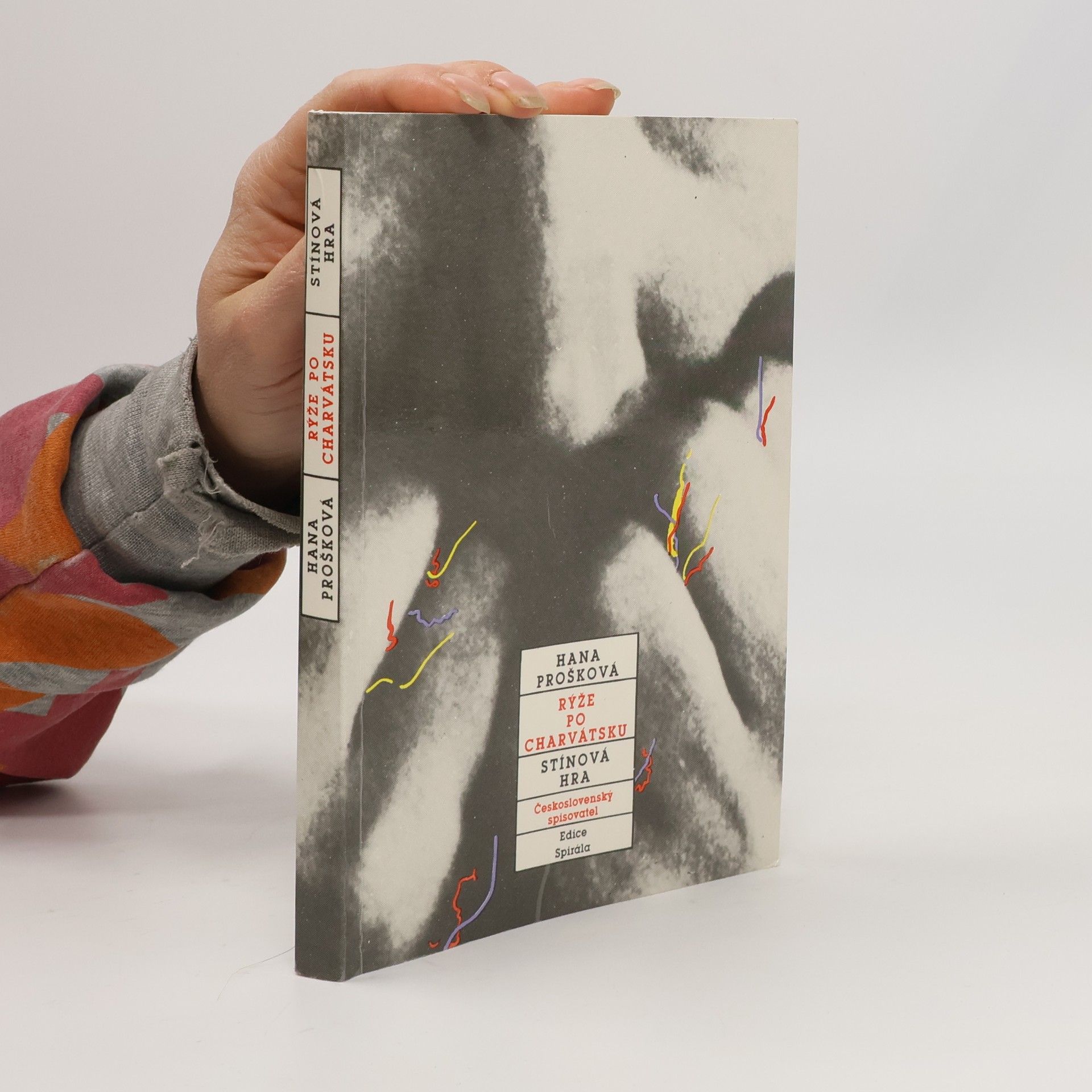 Hana Prošková Rýže po charvátsku. Stínová hra