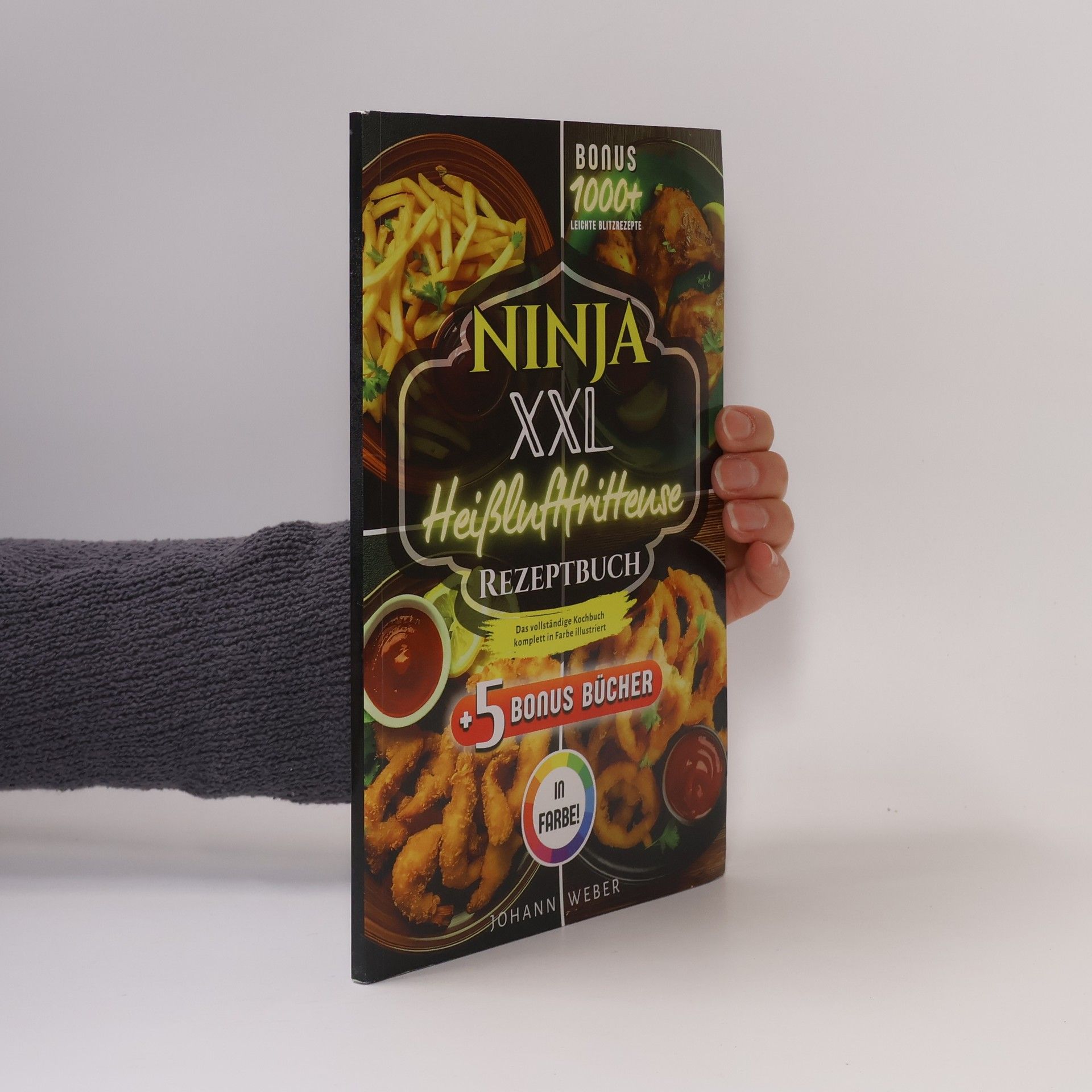 Johann Weber Ninja XXL Heißluftfritteuse Rezeptbuch