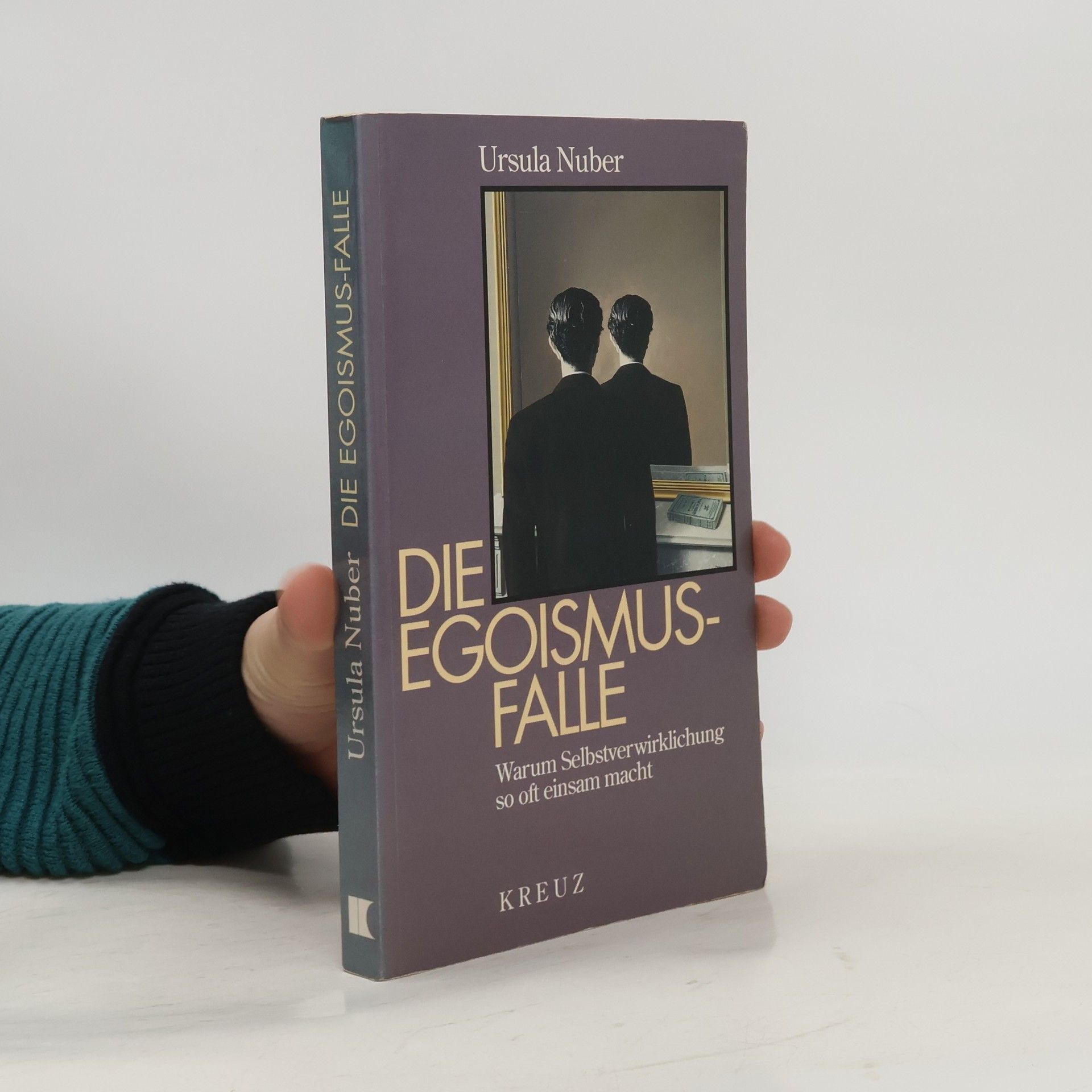 Ursula Nuber Die Egoismus-Falle