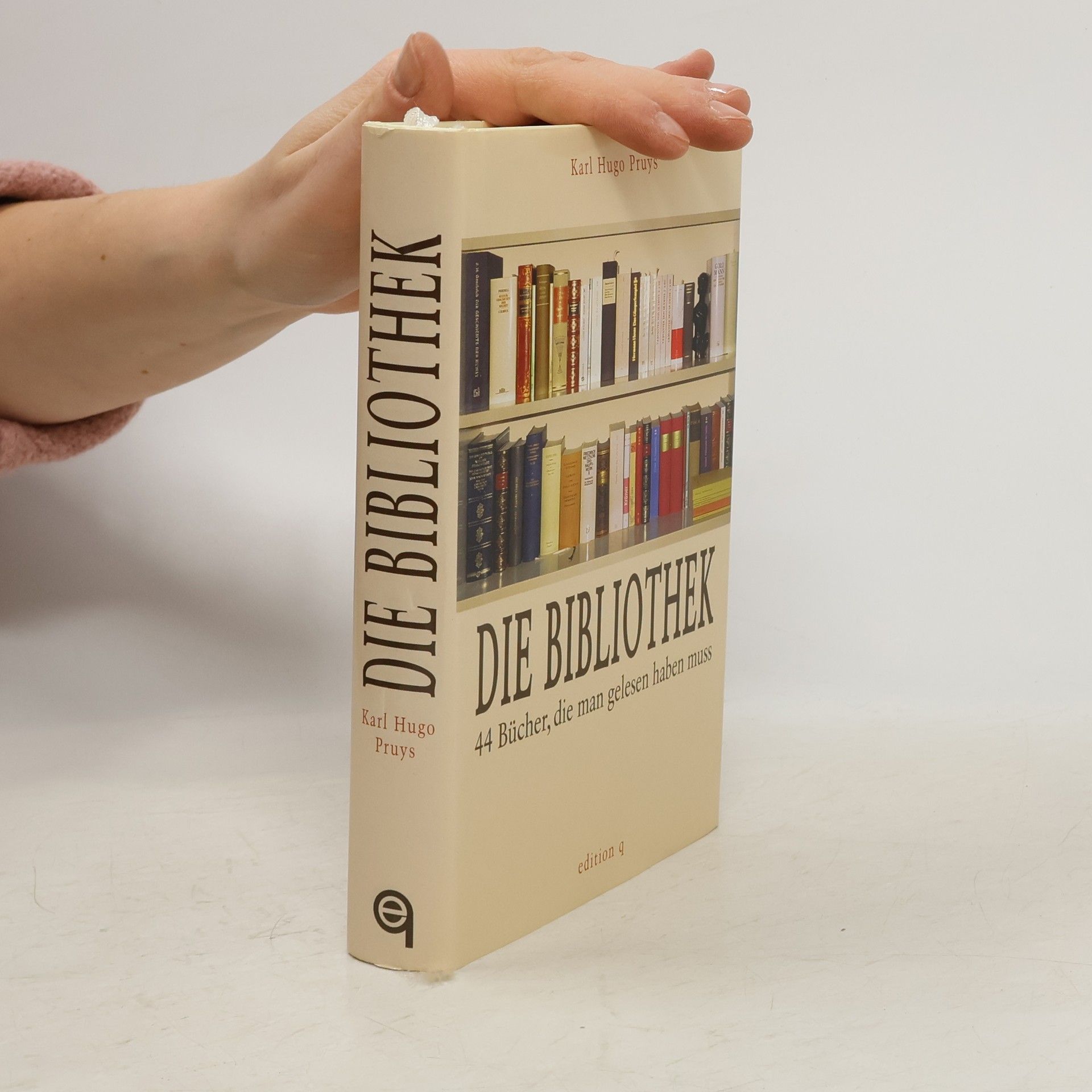 Karl Hugo Pruys Die Bibliothek