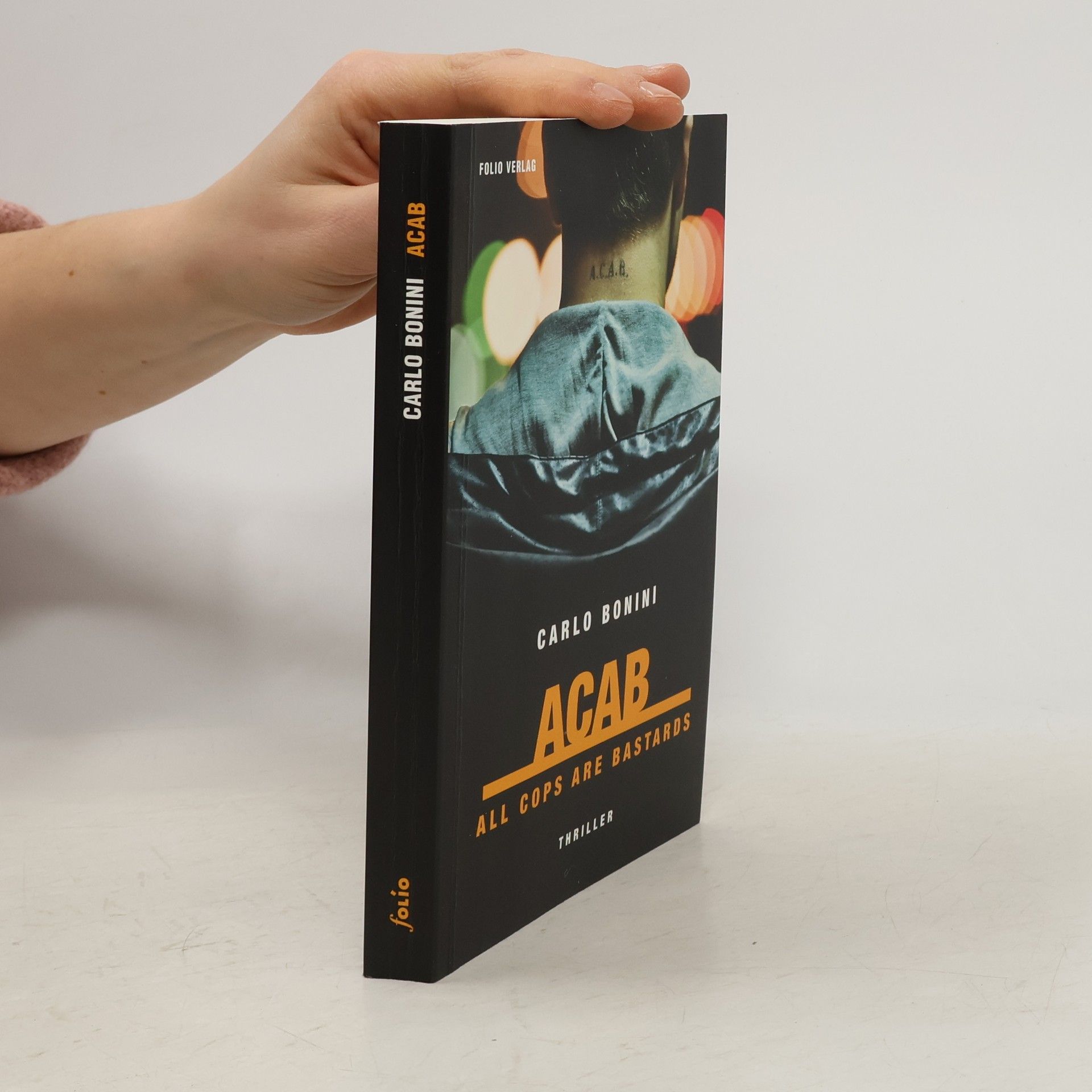 Carlo Bonini ACAB - all cops are bastards