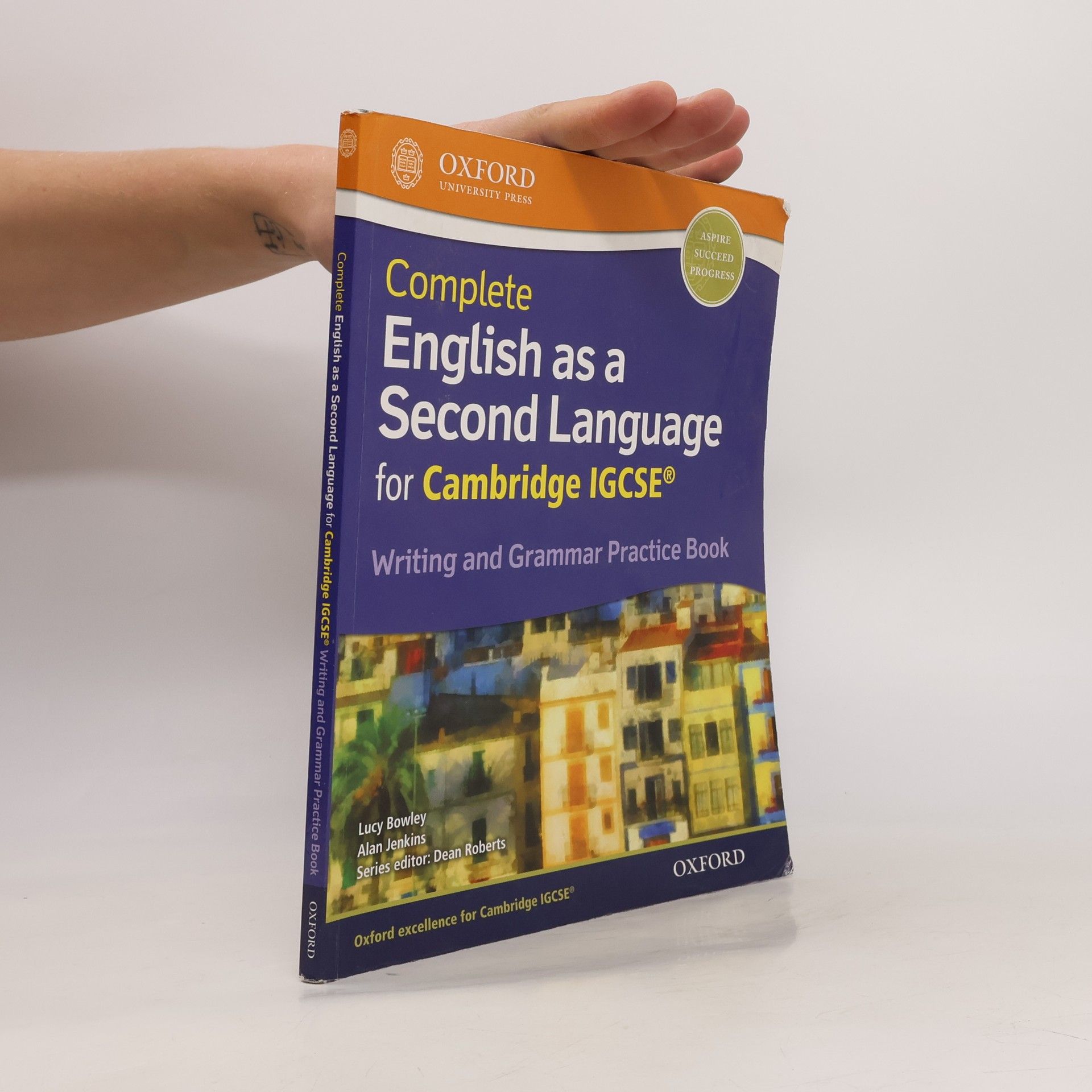 Lucy Bowley Complete English as a Second Language for Cambridge IGCSE Writing and Grammar Practice Book