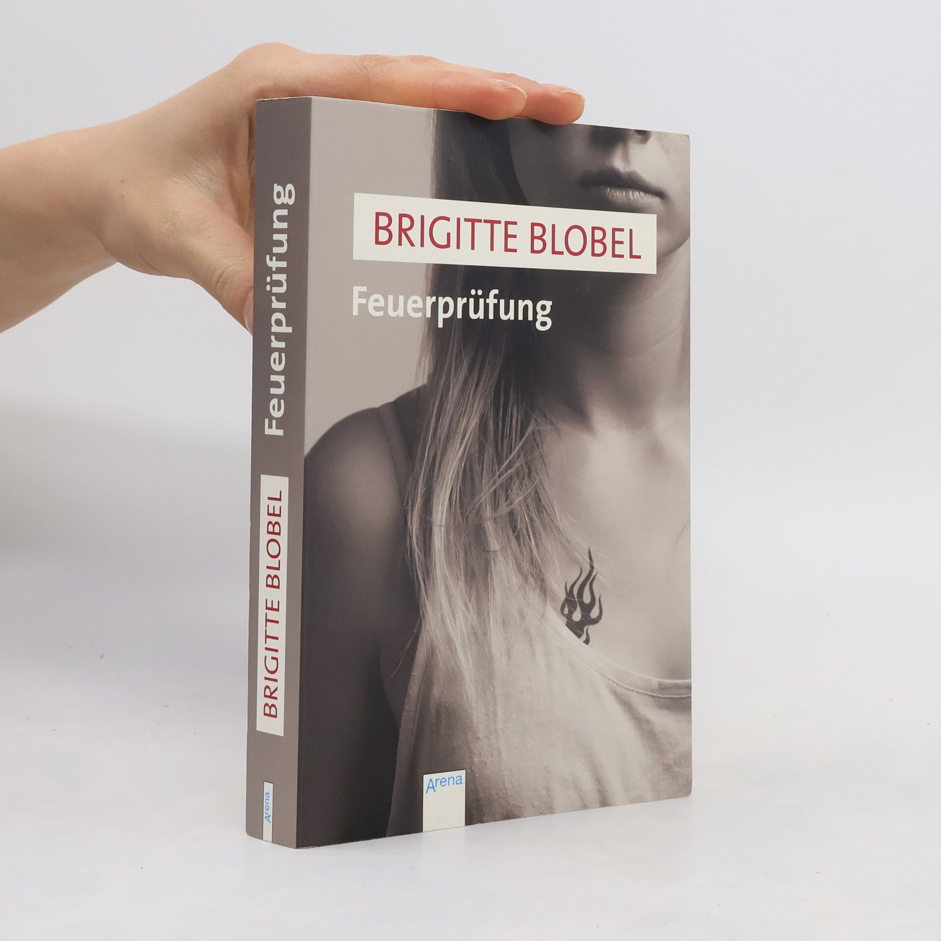 Brigitte Blobel Feuerprüfung