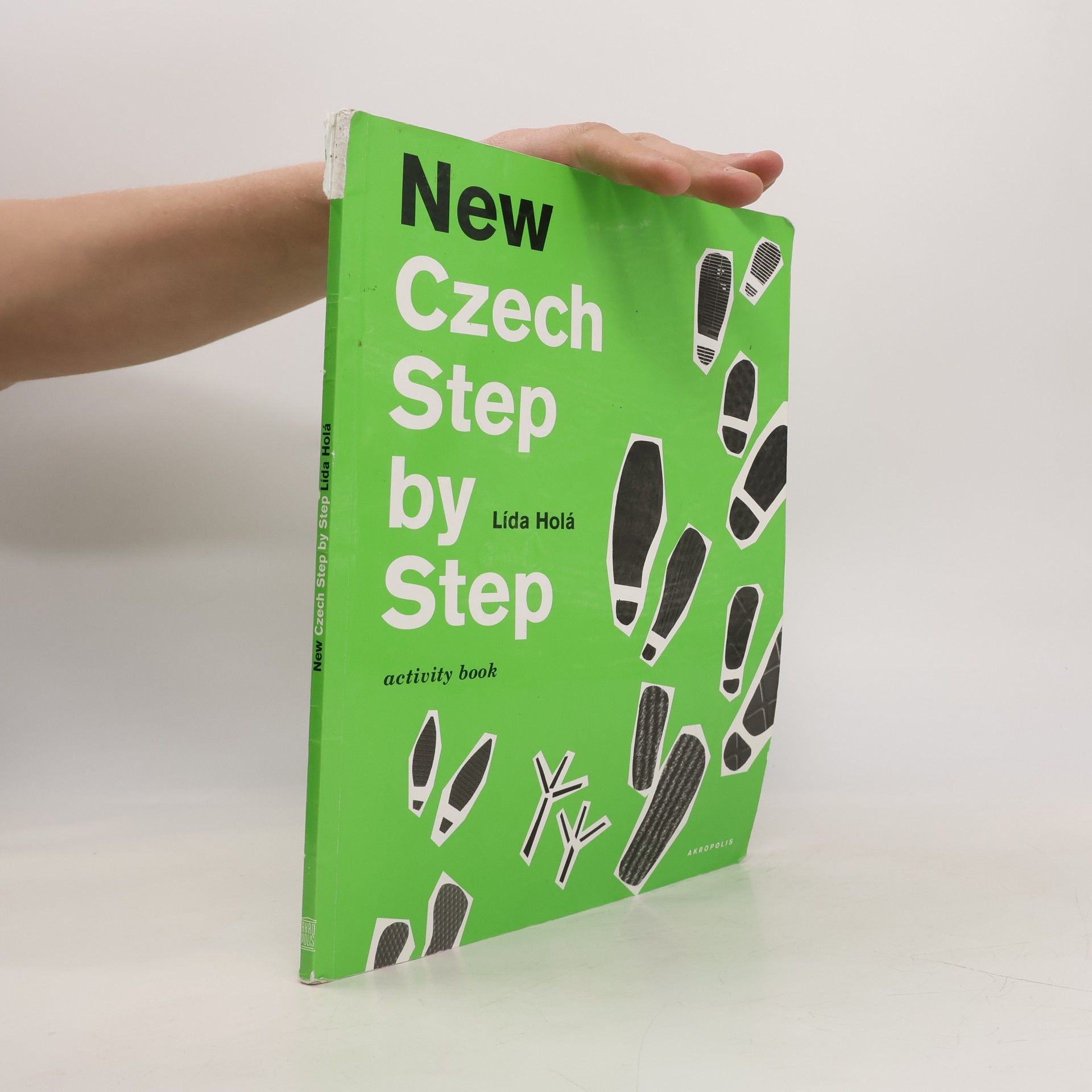 Lída Holá New Czech Step by Step. Activity Book