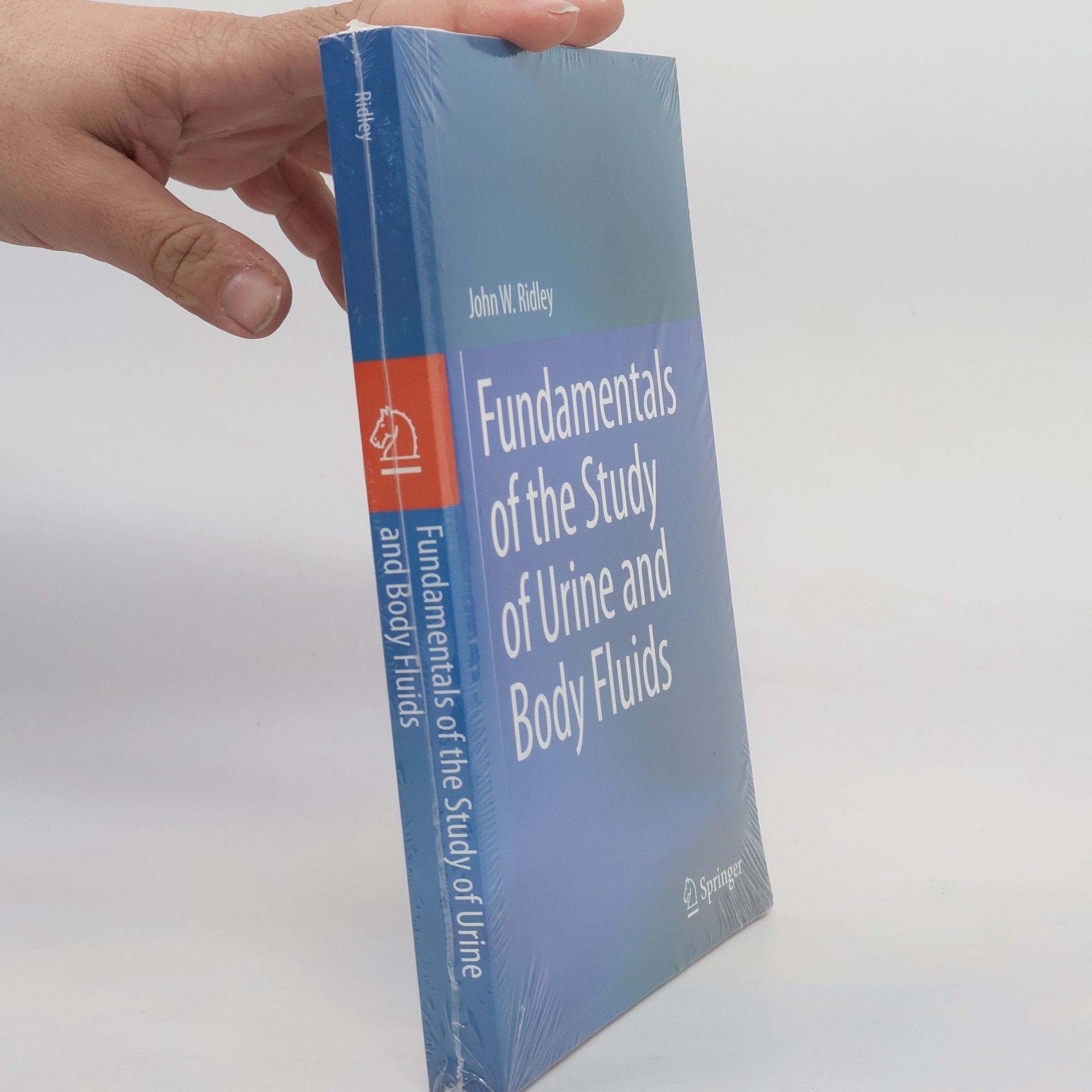 John W. Ridley Fundamentals of the Study of Urine and Body Fluids