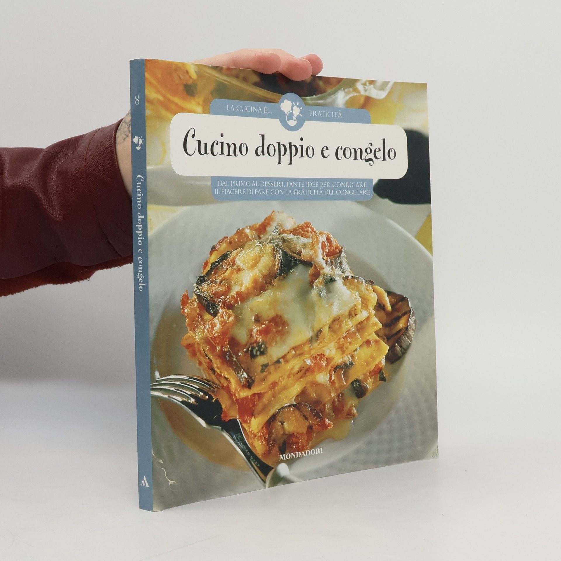 Various authors Cucino doppio e congelo