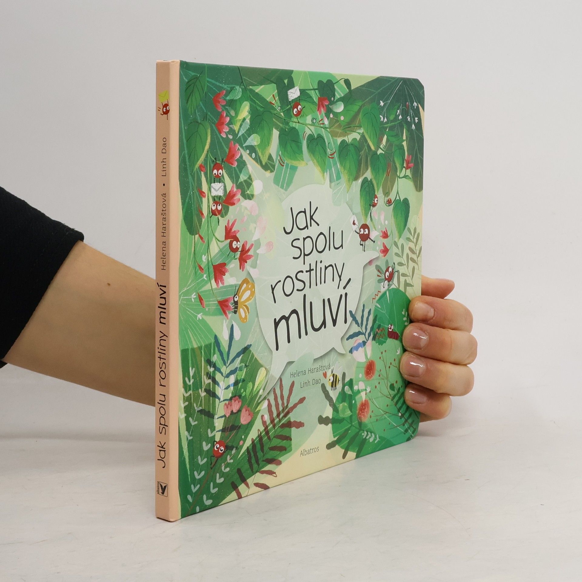 Helena Haraštova Jak spolu rostliny mluví