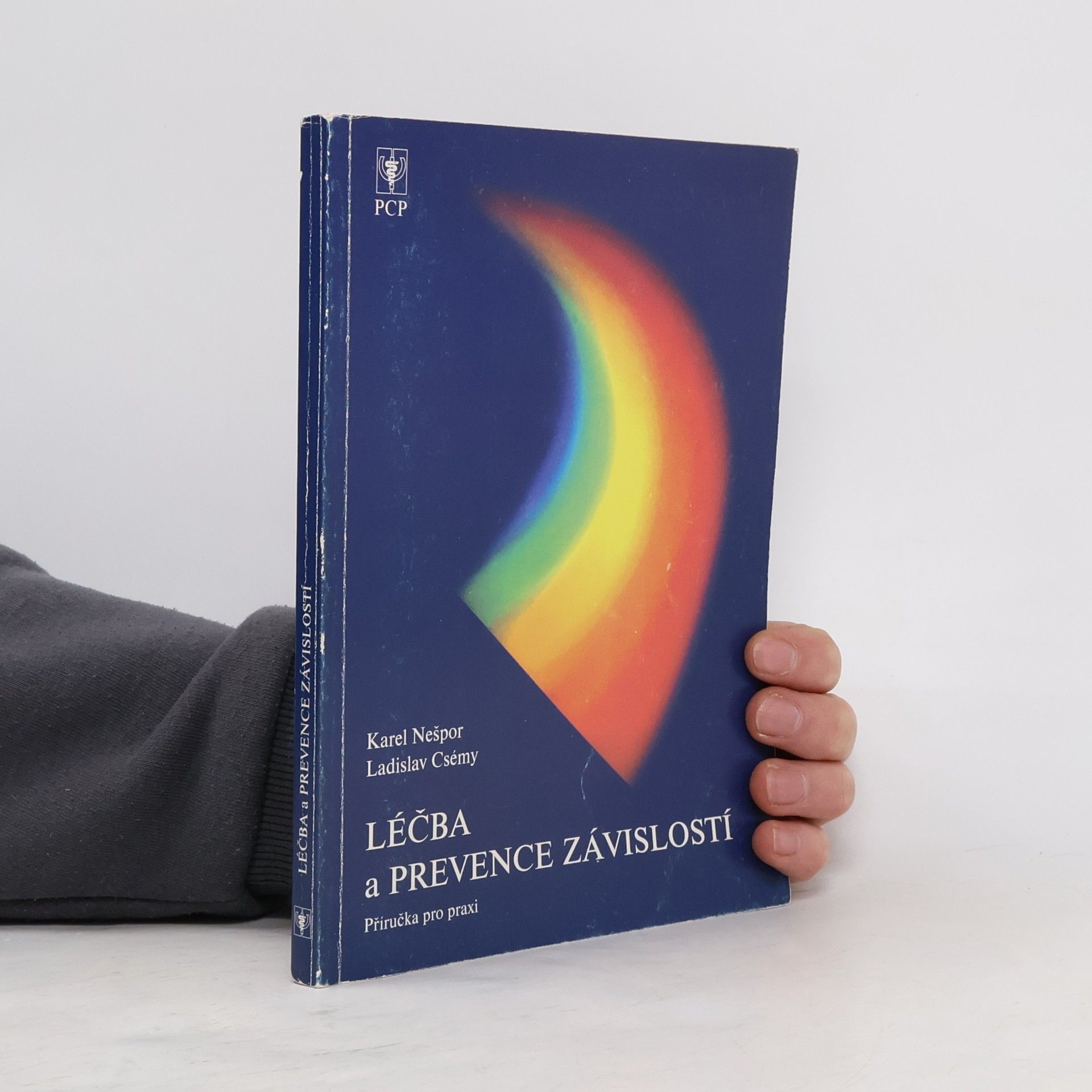 Karel Nešpor Léčba a prevence závislostí : příručka pro praxi