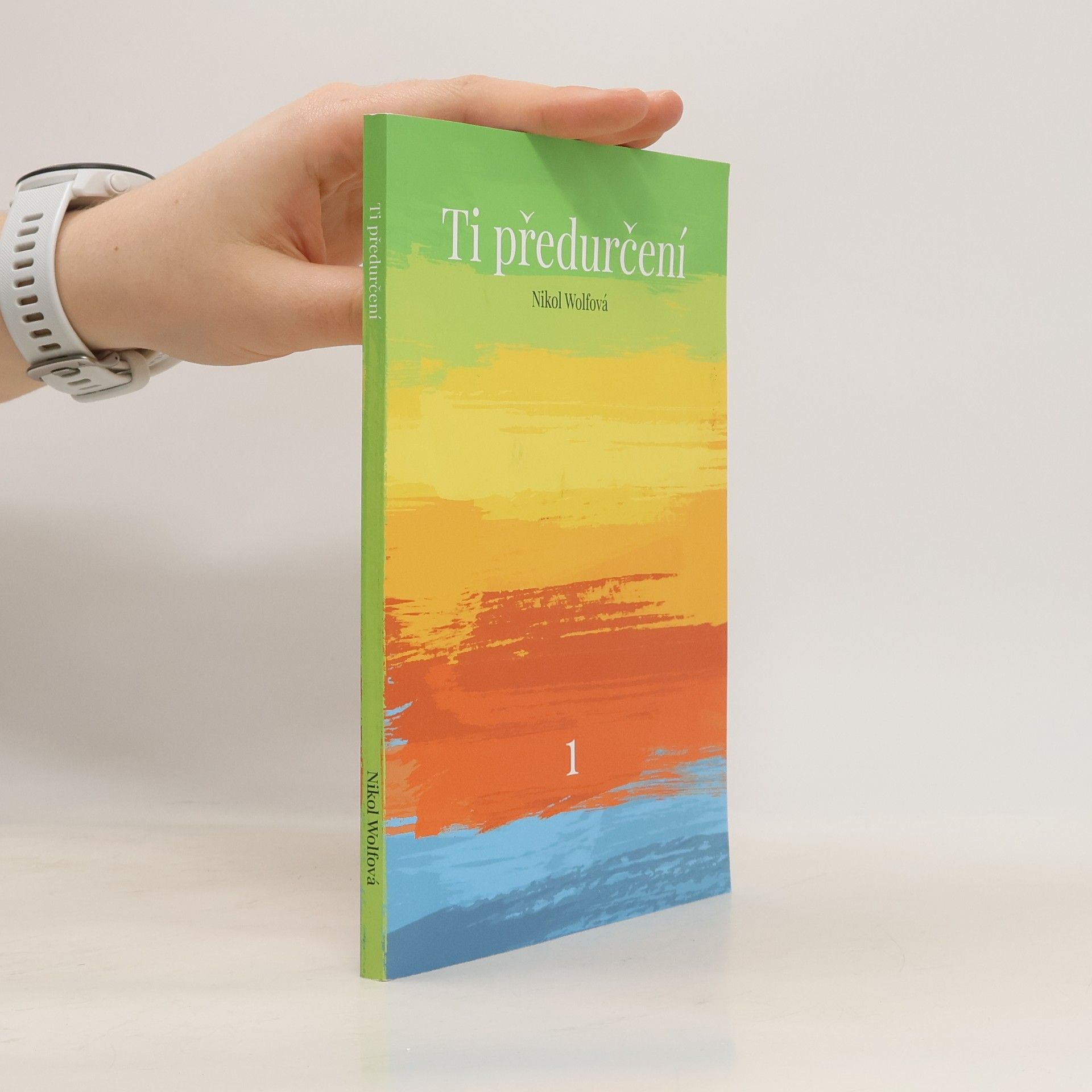 Nikol Wolfová Ti předurčení 1