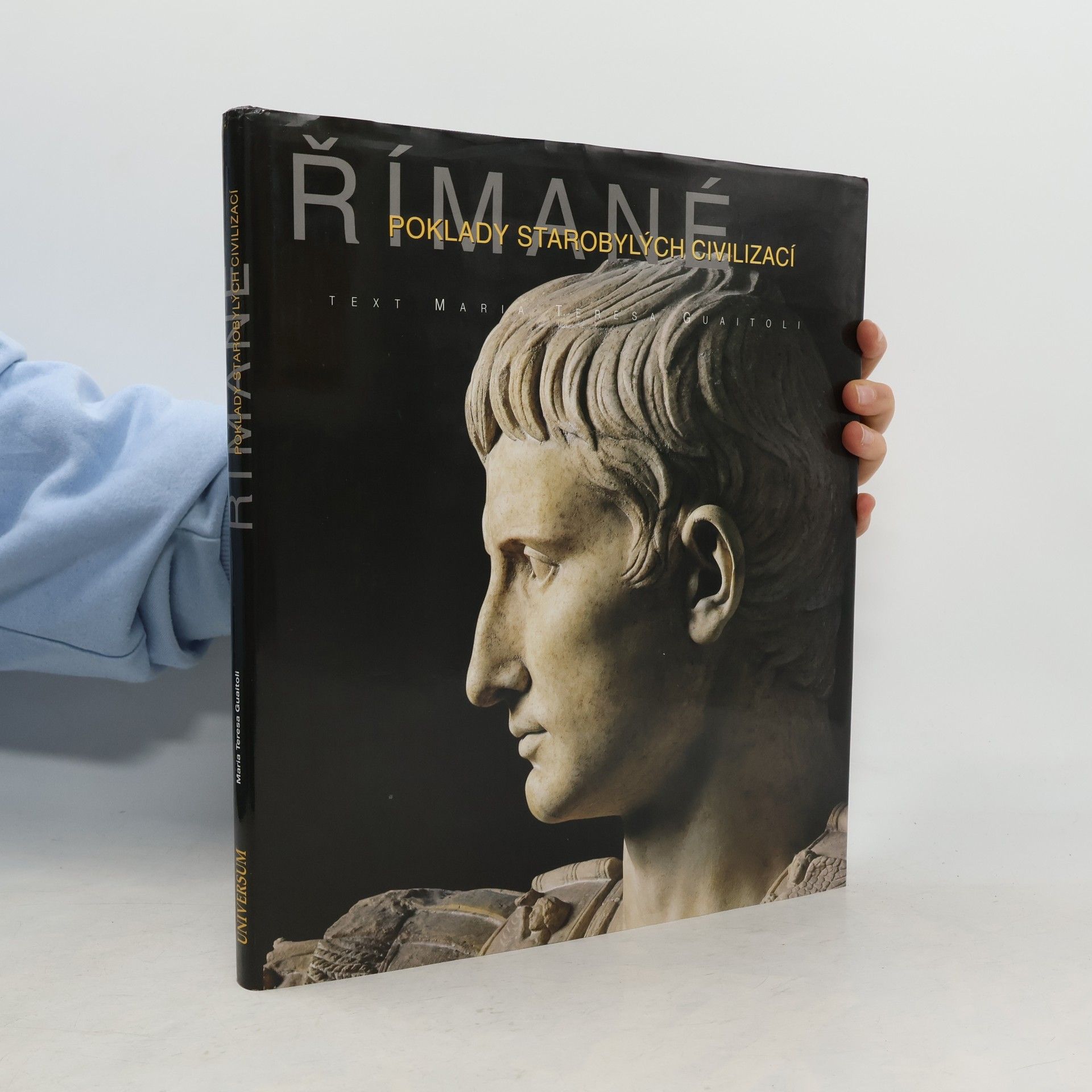 Maria Teresa Guaitoli Římané. Poklady starobylých civilizací