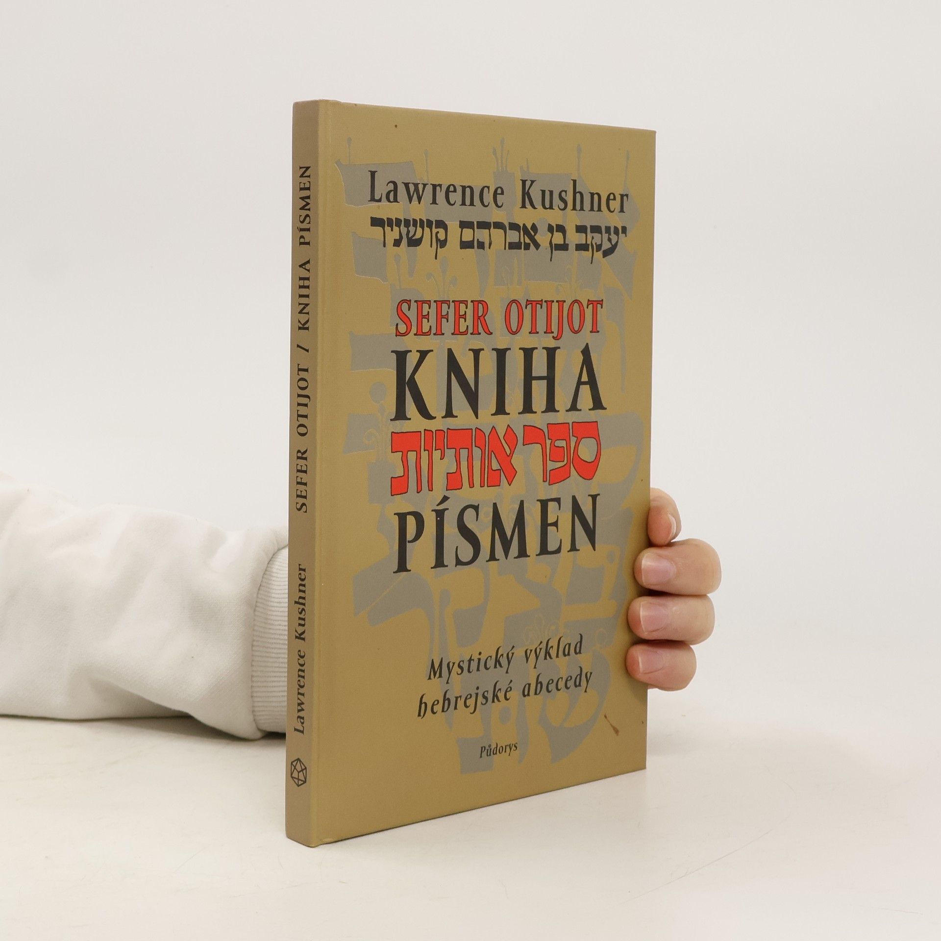 Kniha písmen/Sefer otijot: Mystický výklad hebrejské abecedy