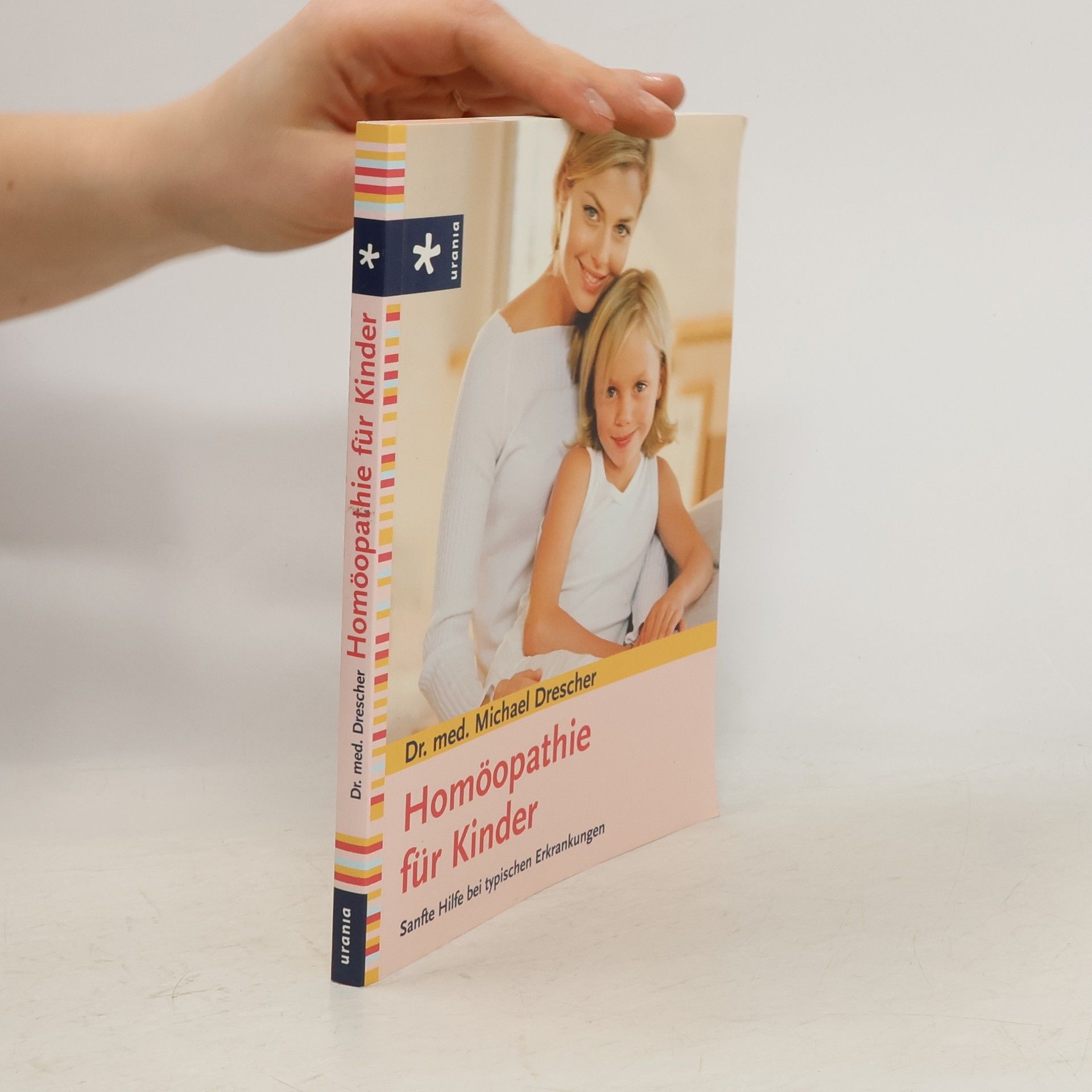 Dr. med. Michael Drescher Homöopathie für Kinder