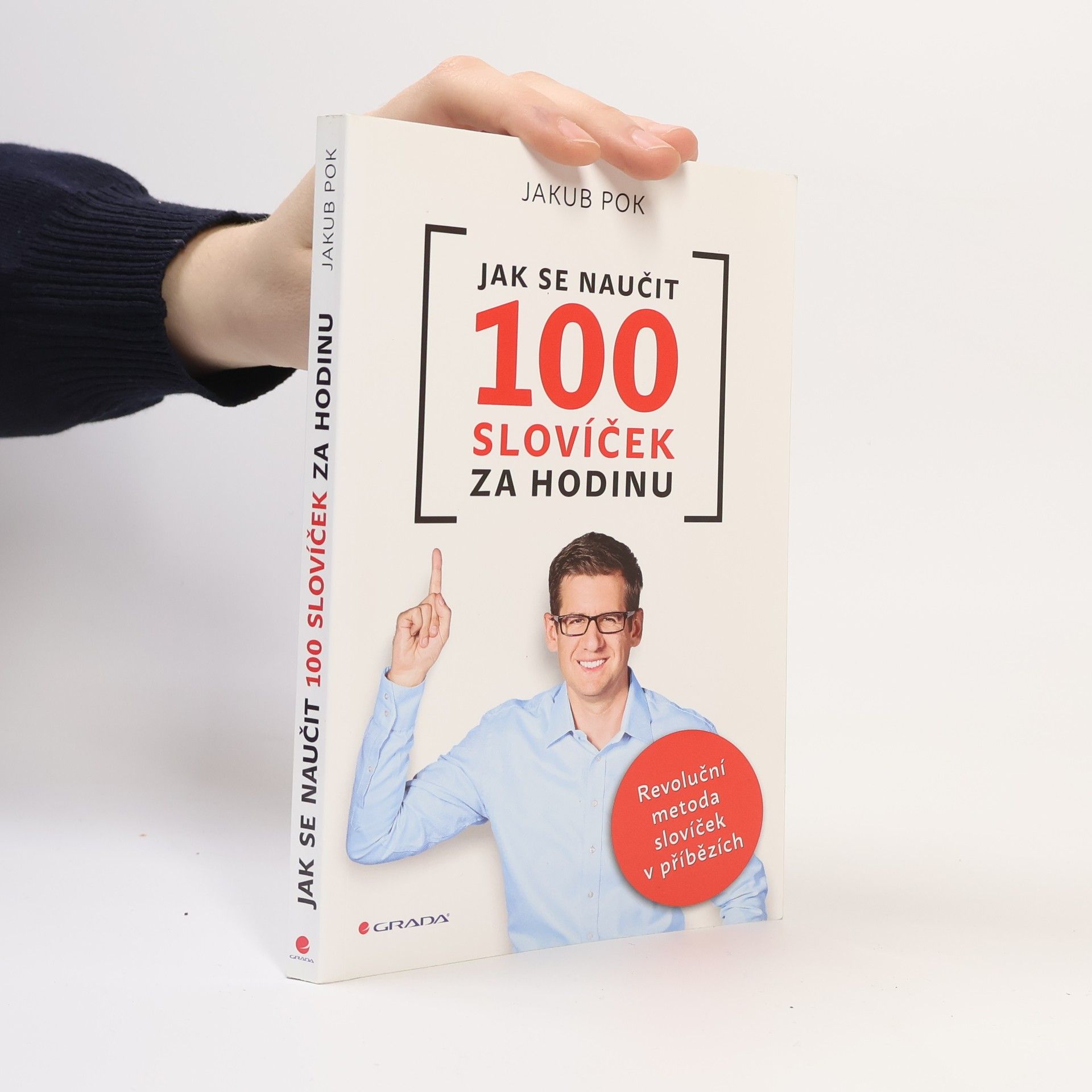 Jakub Pok Jak se naučit 100 slovíček za hodinu: revoluční metoda slovíček v příbězích