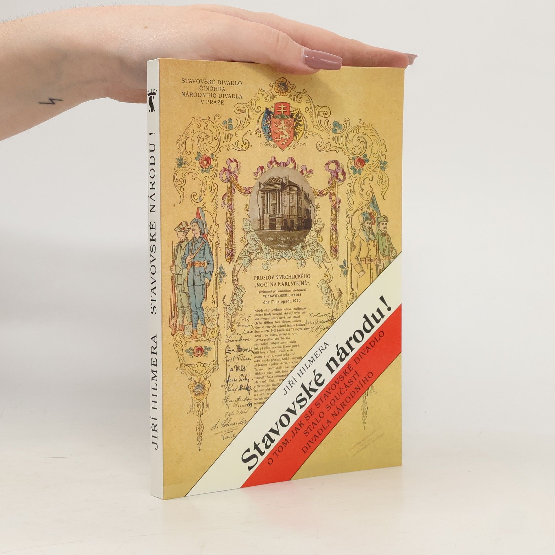 Jiří Hilmera Stavovské národu! O tom, jak se Stavovské divadlo stalo součástí Divadla národního