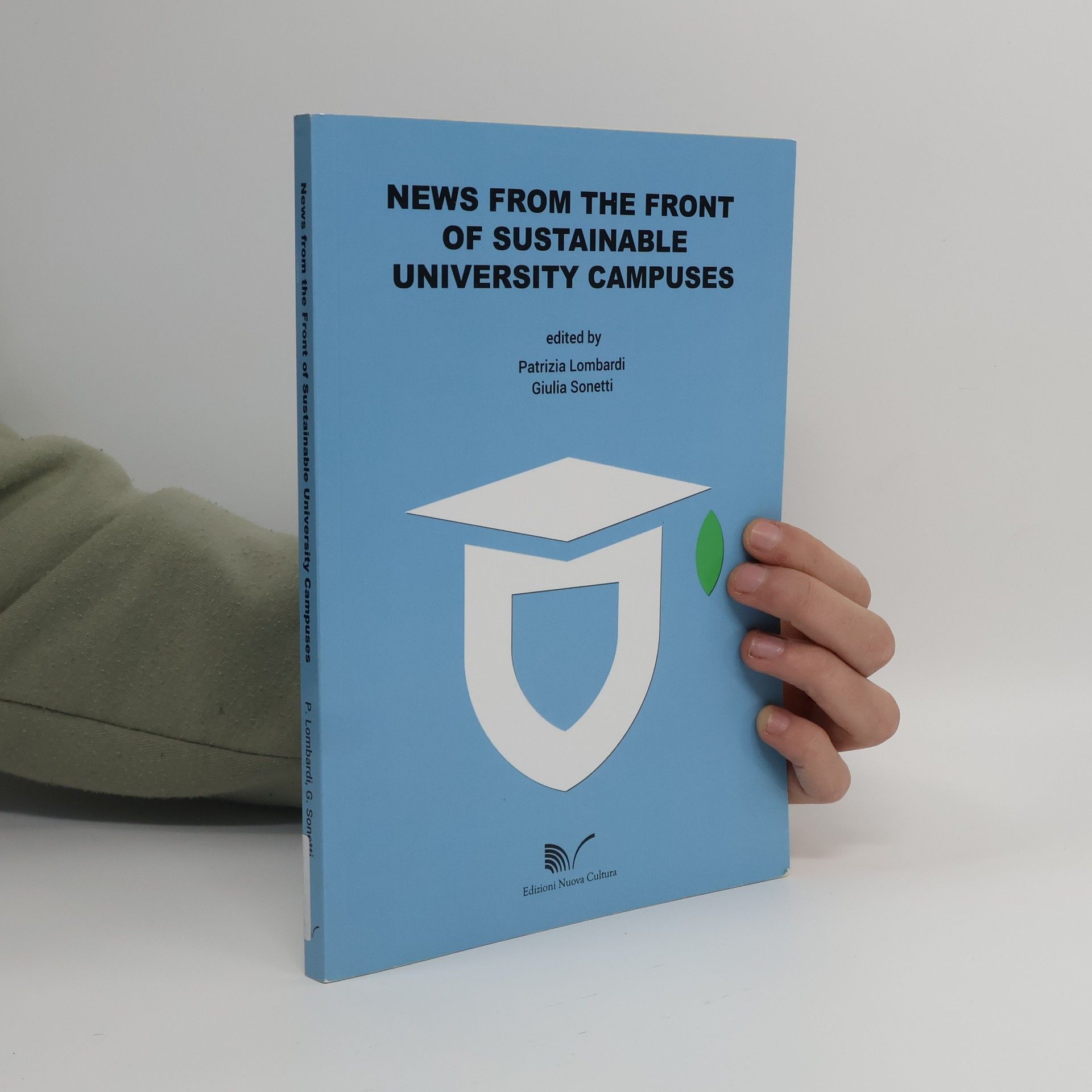 Patrizia Lombardi News from the Front of Sustainable University Campuses