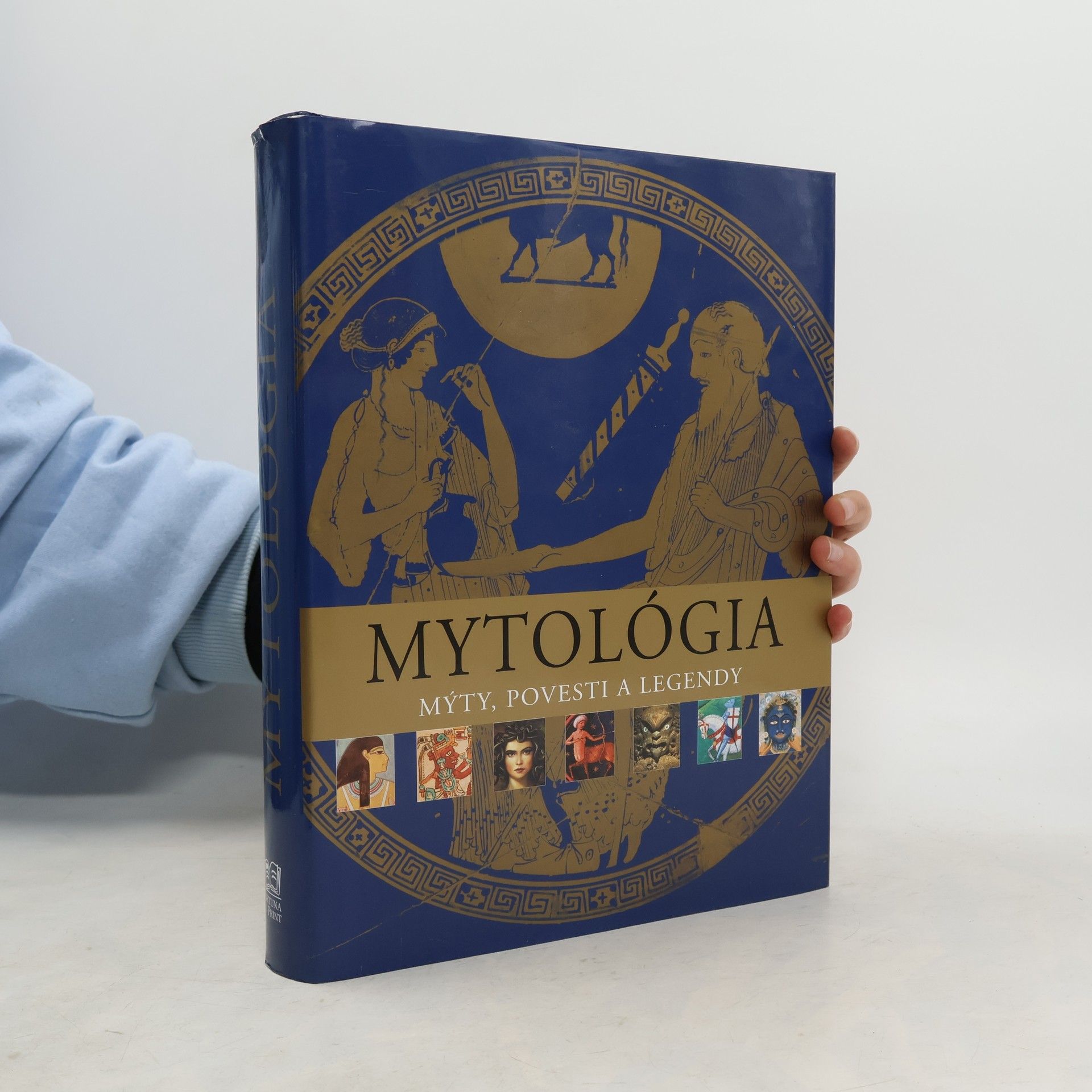 Various authors Mytológia : mýty, povesti a legendy