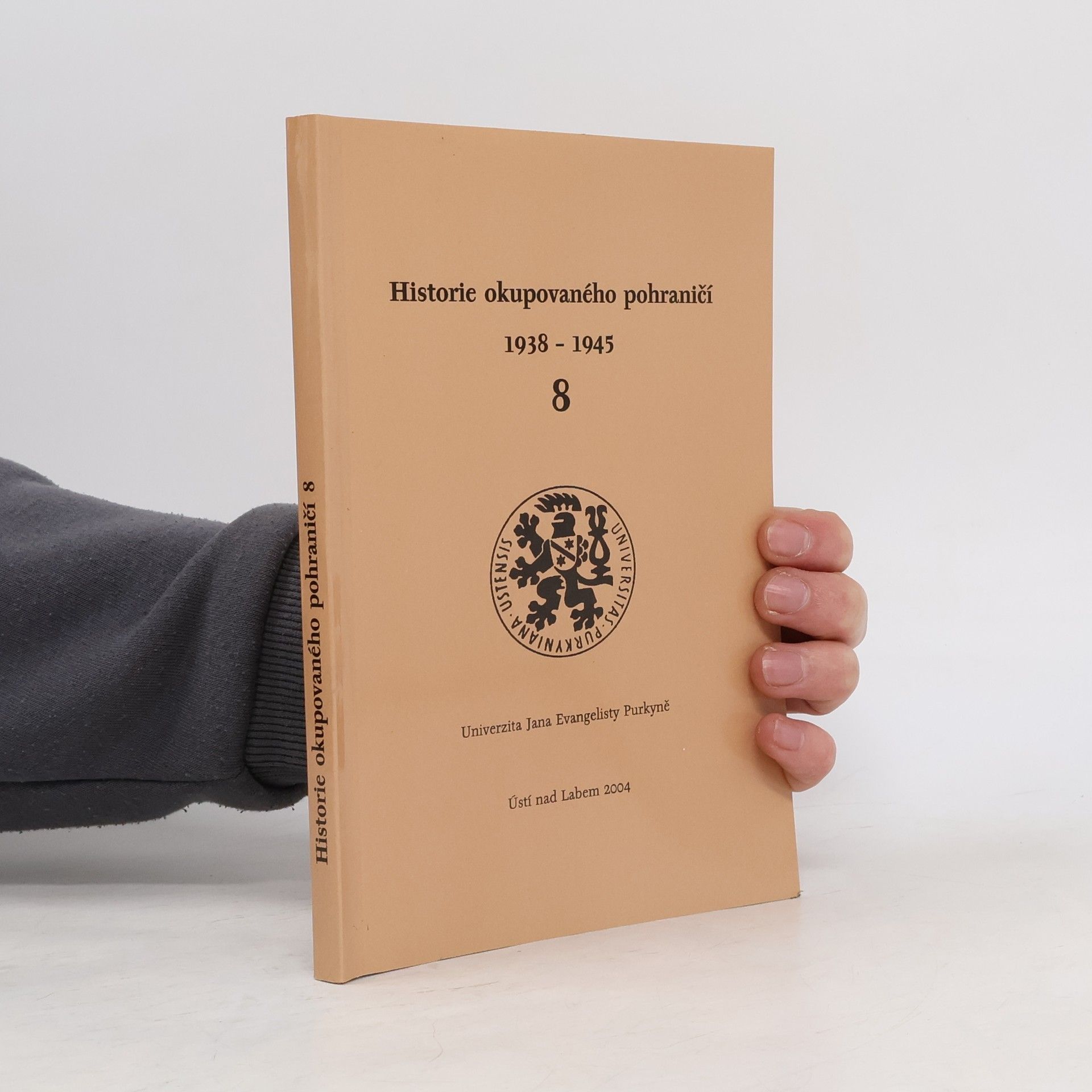 Historie okupovaného pohraničí 8 (1938-1945)