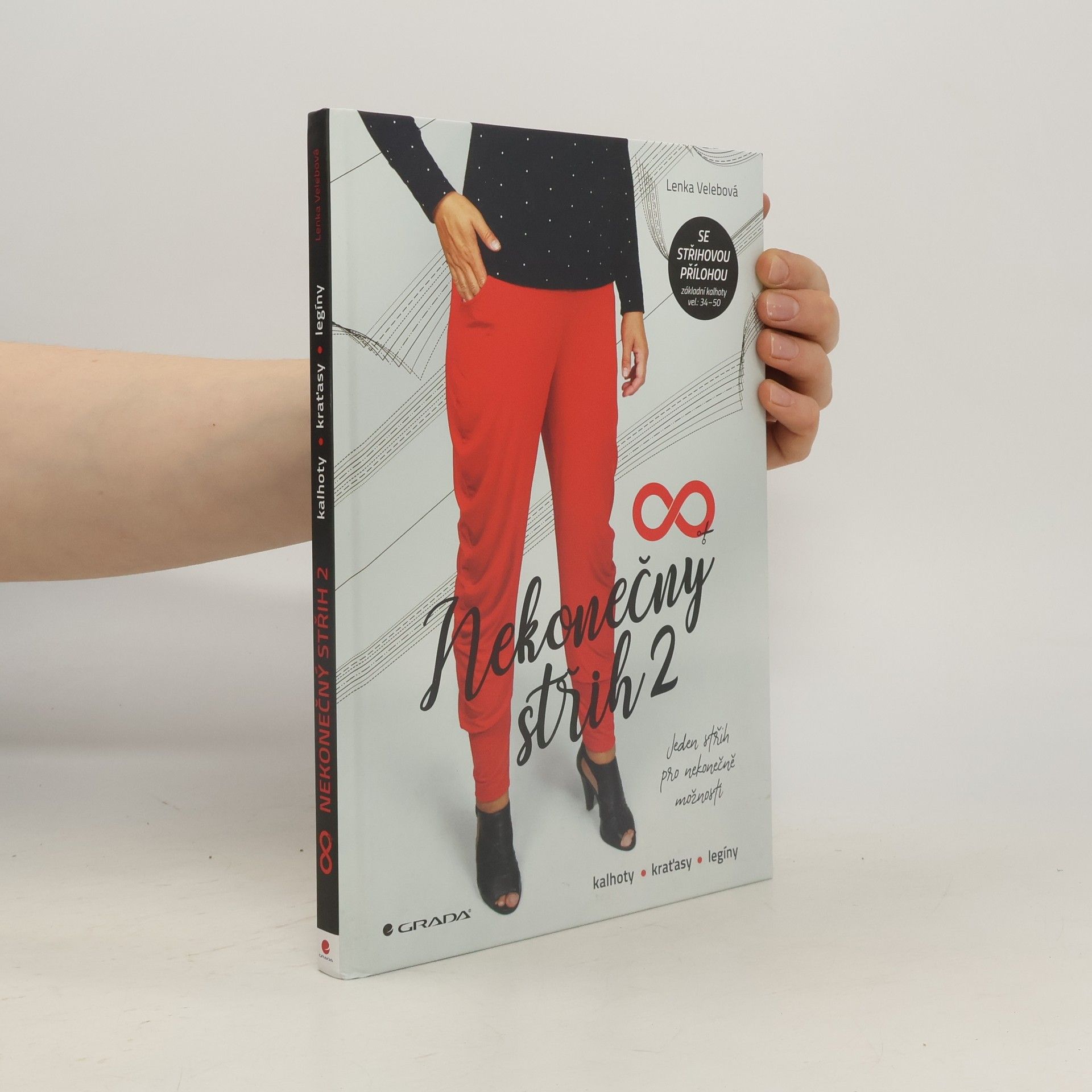 Lenka Velebová Nekonečný střih 2 - kalhoty, kraťasy, tepláky, legíny