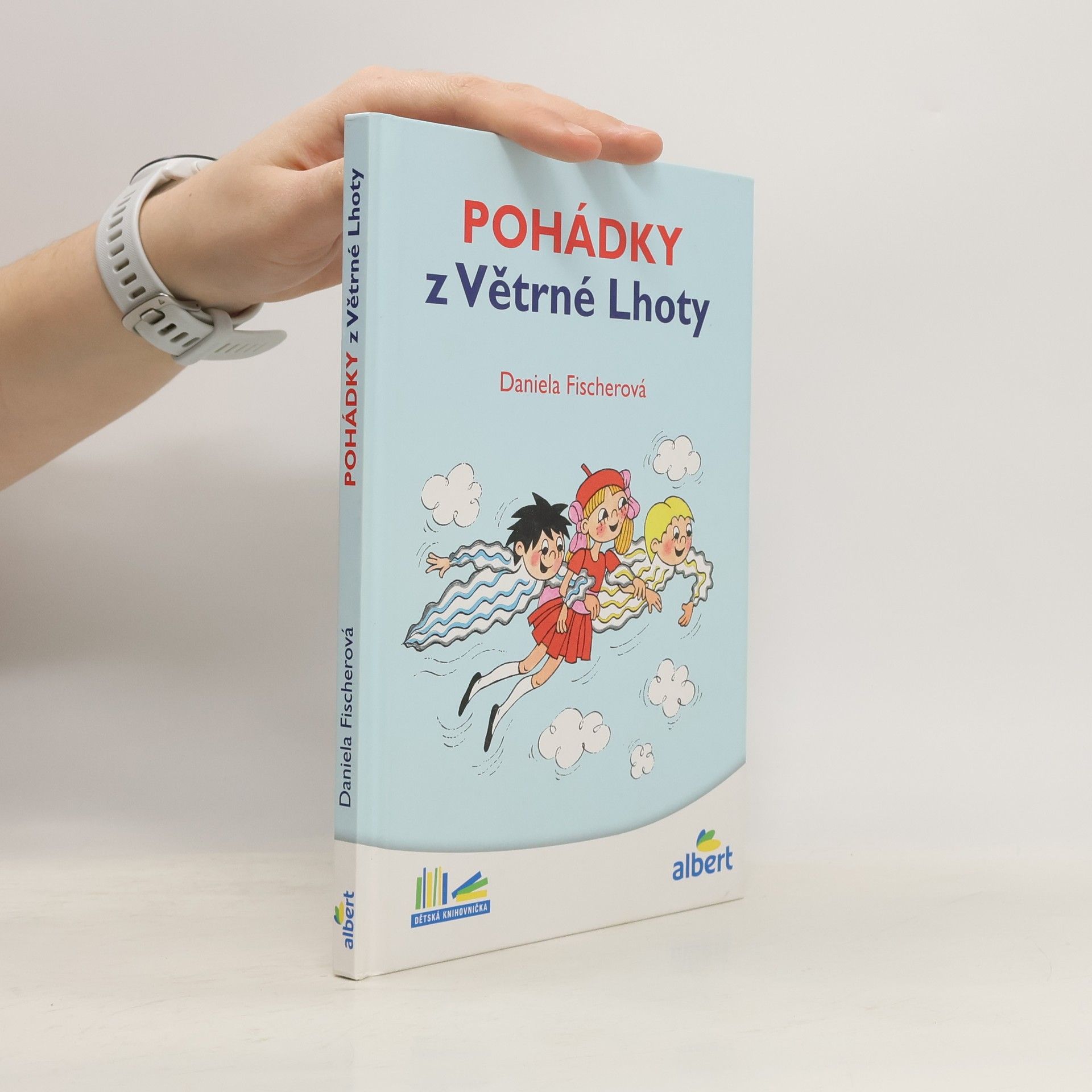 Daniela Fischer Pohádky z Větrné Lhoty