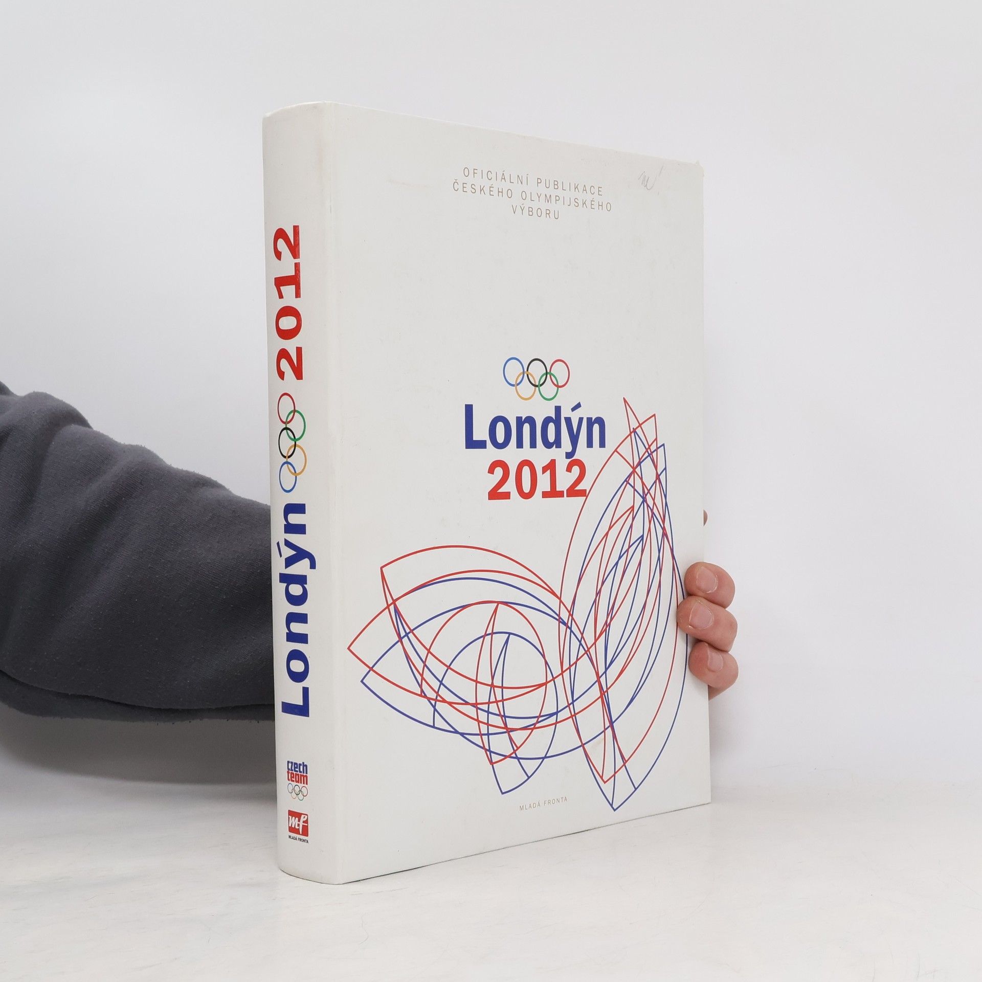 Jiří Černý (muzikolog) Londýn 2012 : oficiální publikace Českého olympijského výboru