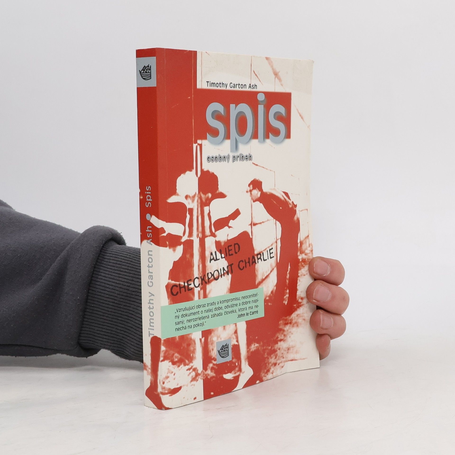 Timothy Garton Ash Spis : osobný príbeh