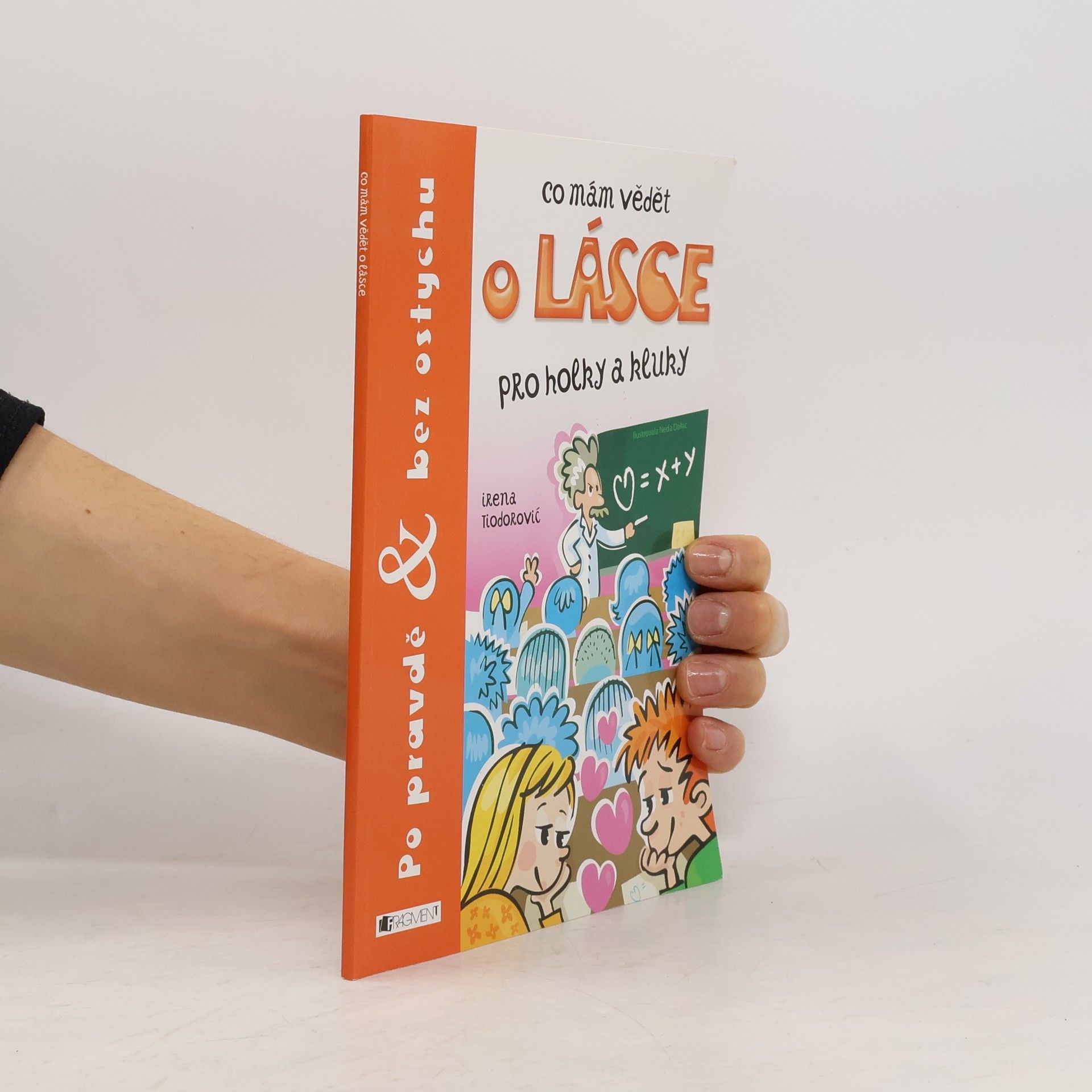 Co mám vědět o lásce - Pro kluky a holky