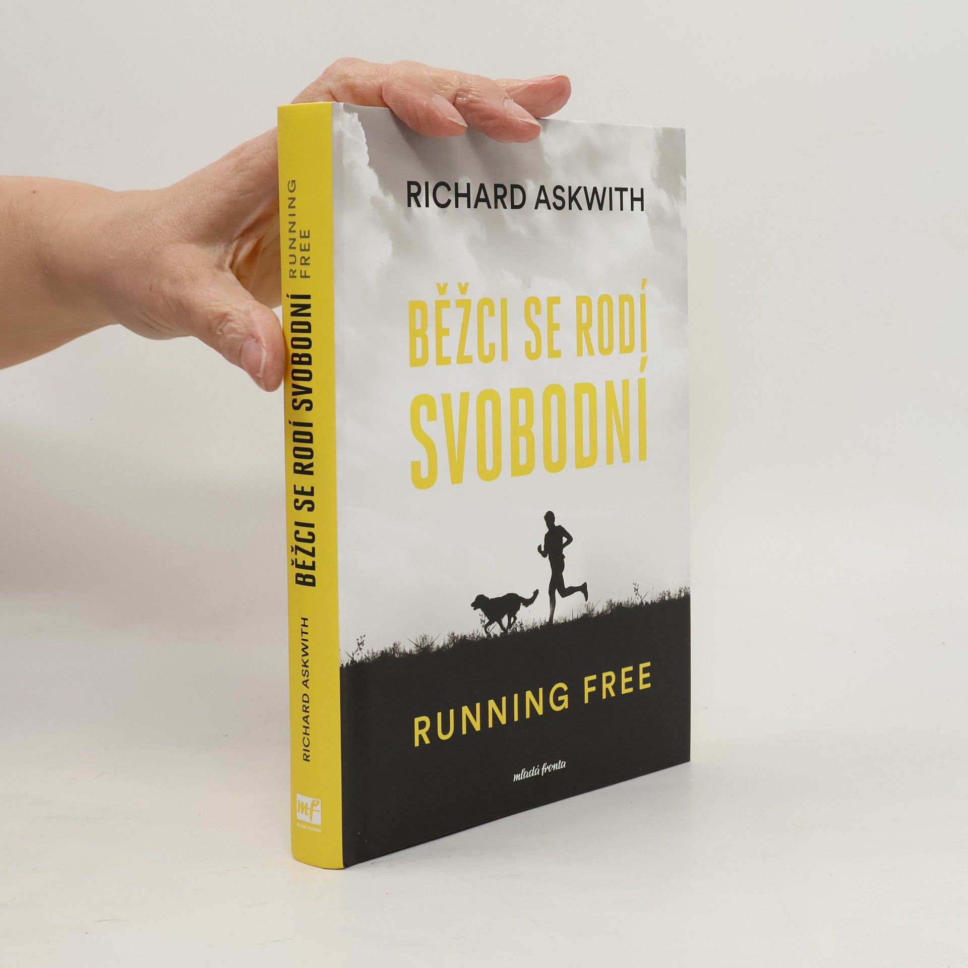 Richard Askwith Běžci se rodí svobodní