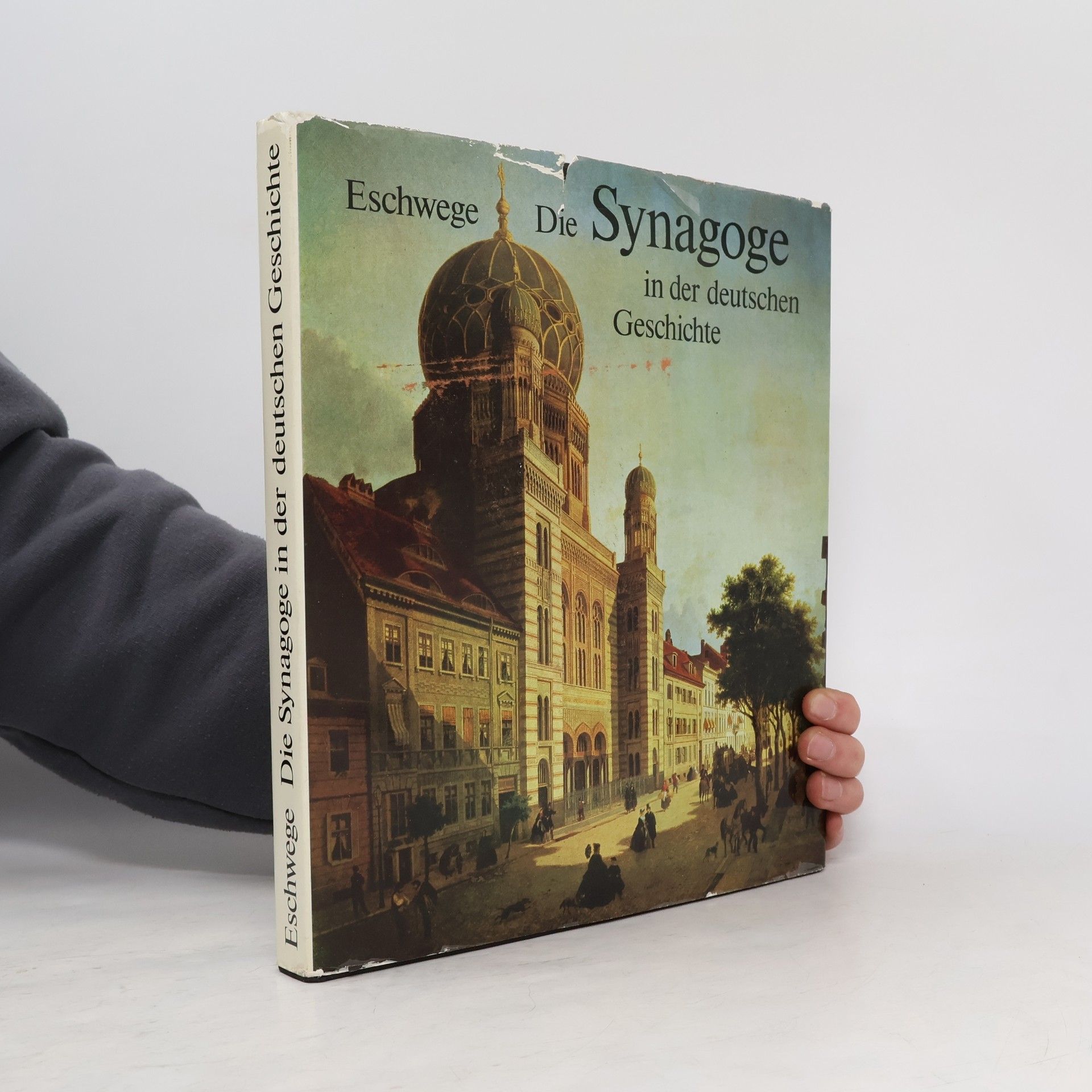 Helmut Eschwege Die Synagoge in der deutschen Geschichte : eine Dokumentation