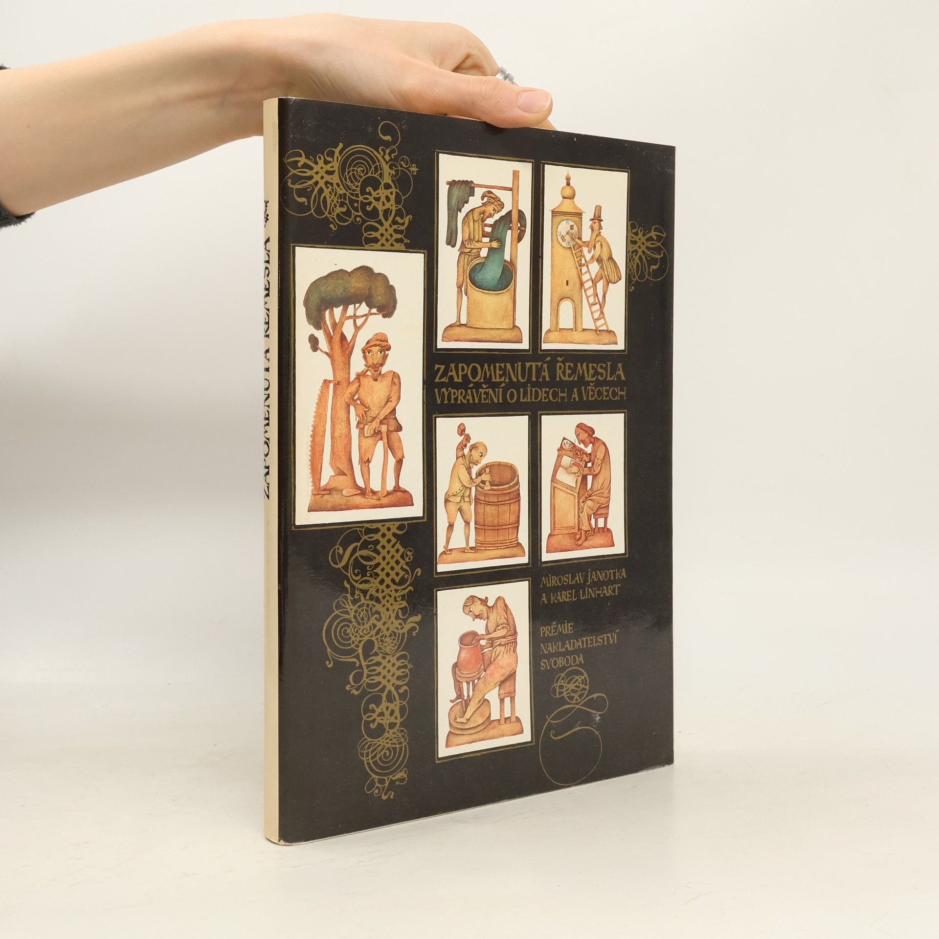 Miroslav Janotka Zapomenutá řemesla