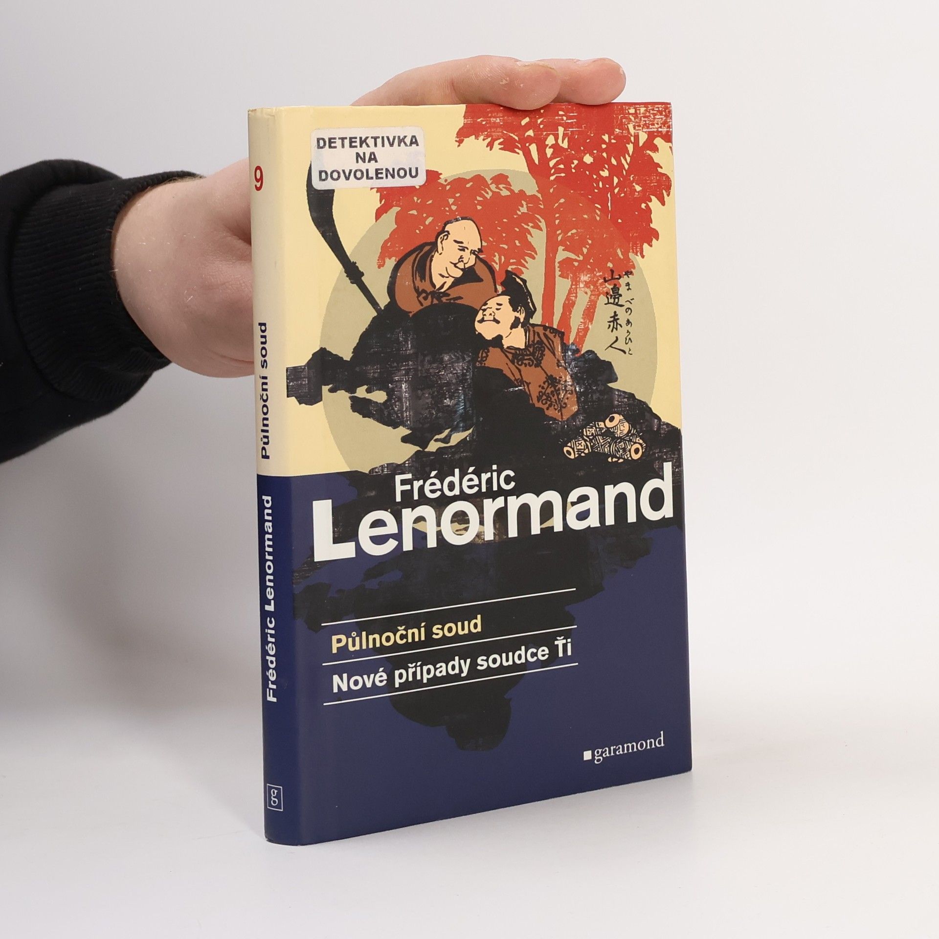 Frédéric Lenormand Půlnoční soud: Nové případy soudce Ťi