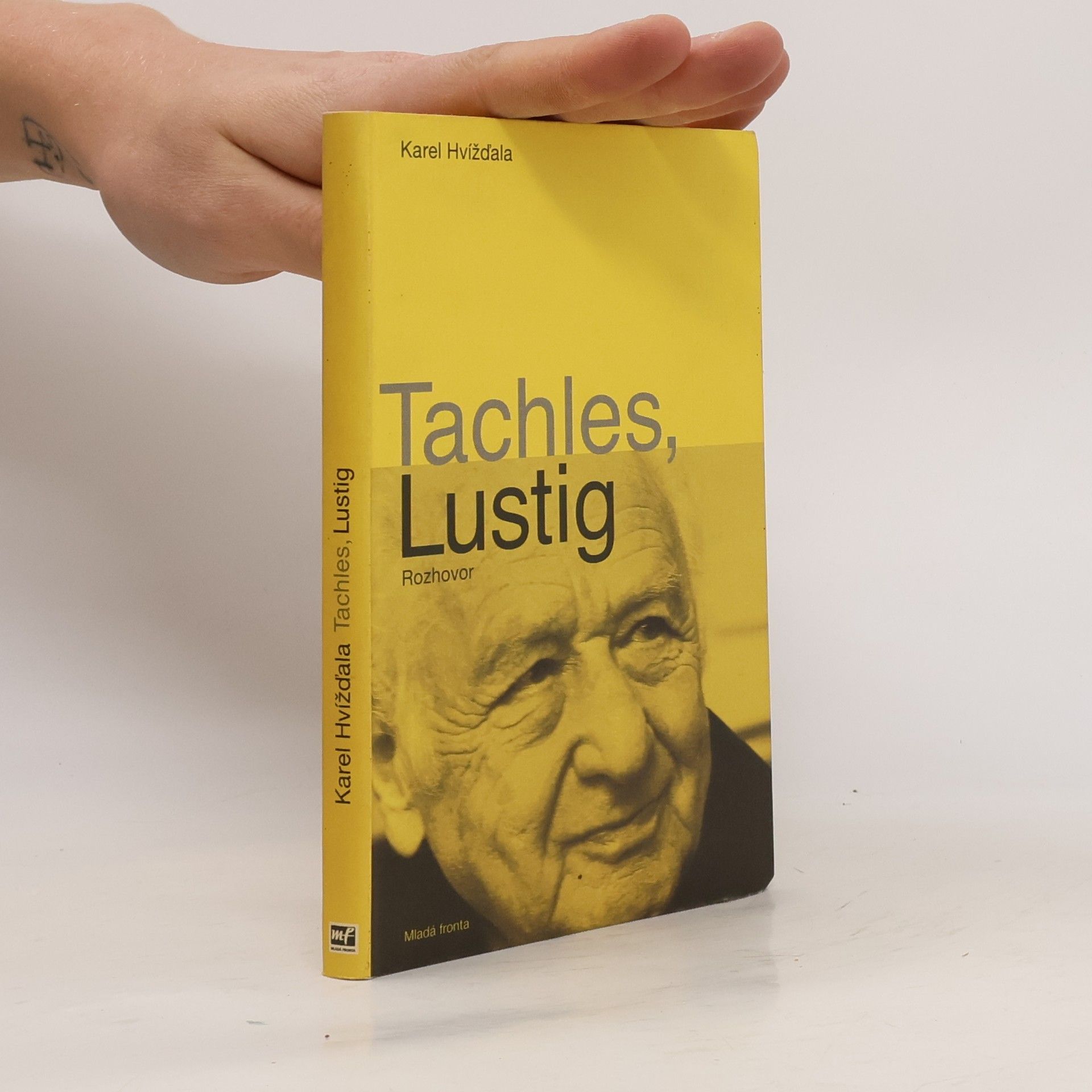 Arnošt Lustig Tachles, Lustig. Rozhovor s Arnoštem Lustigem jsme vedli od dubna do začátku srpna 2010 v Praze-Nuslích v restauraci hotelu Union