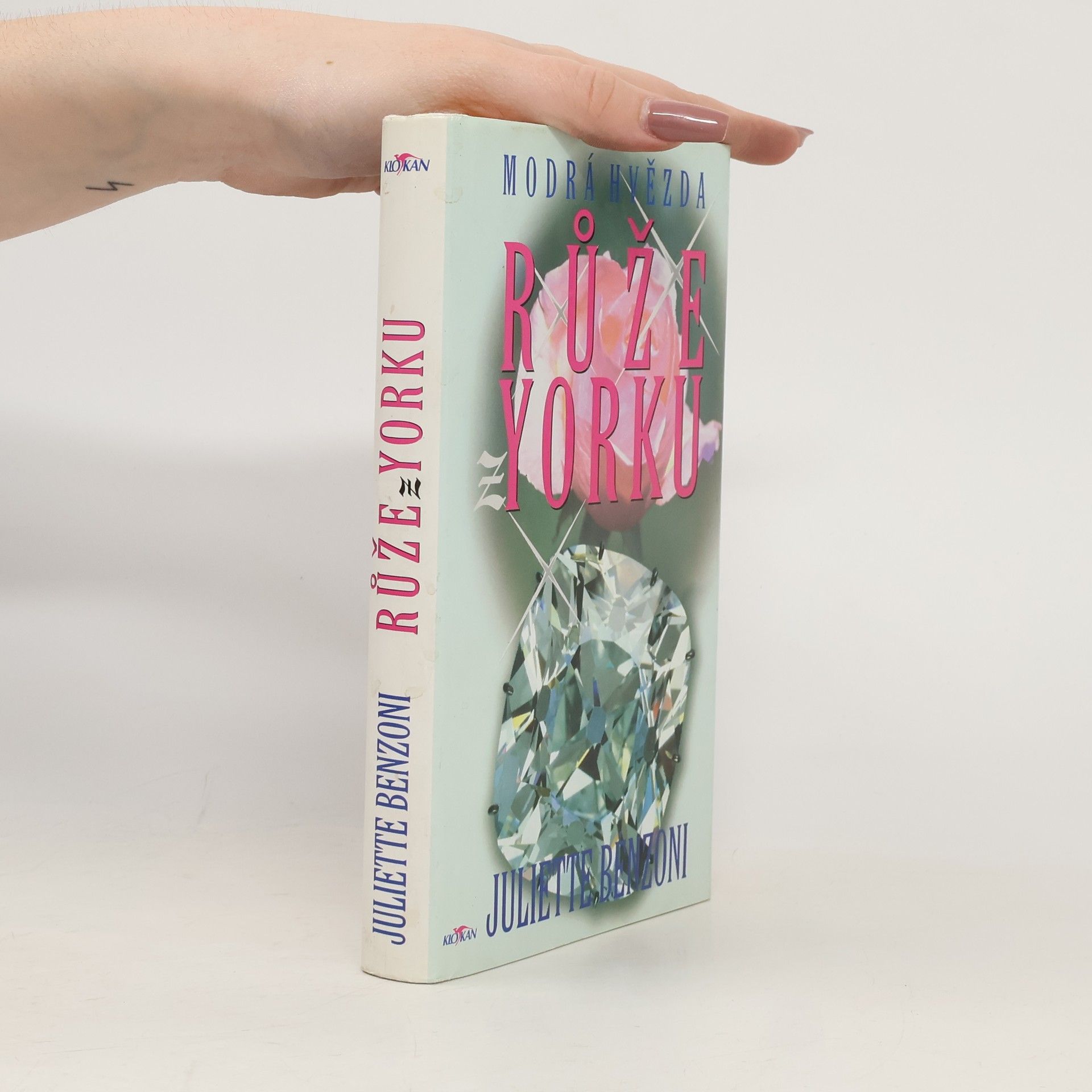Juliette Benzoniová Růže z Yorku : modrá hvězda